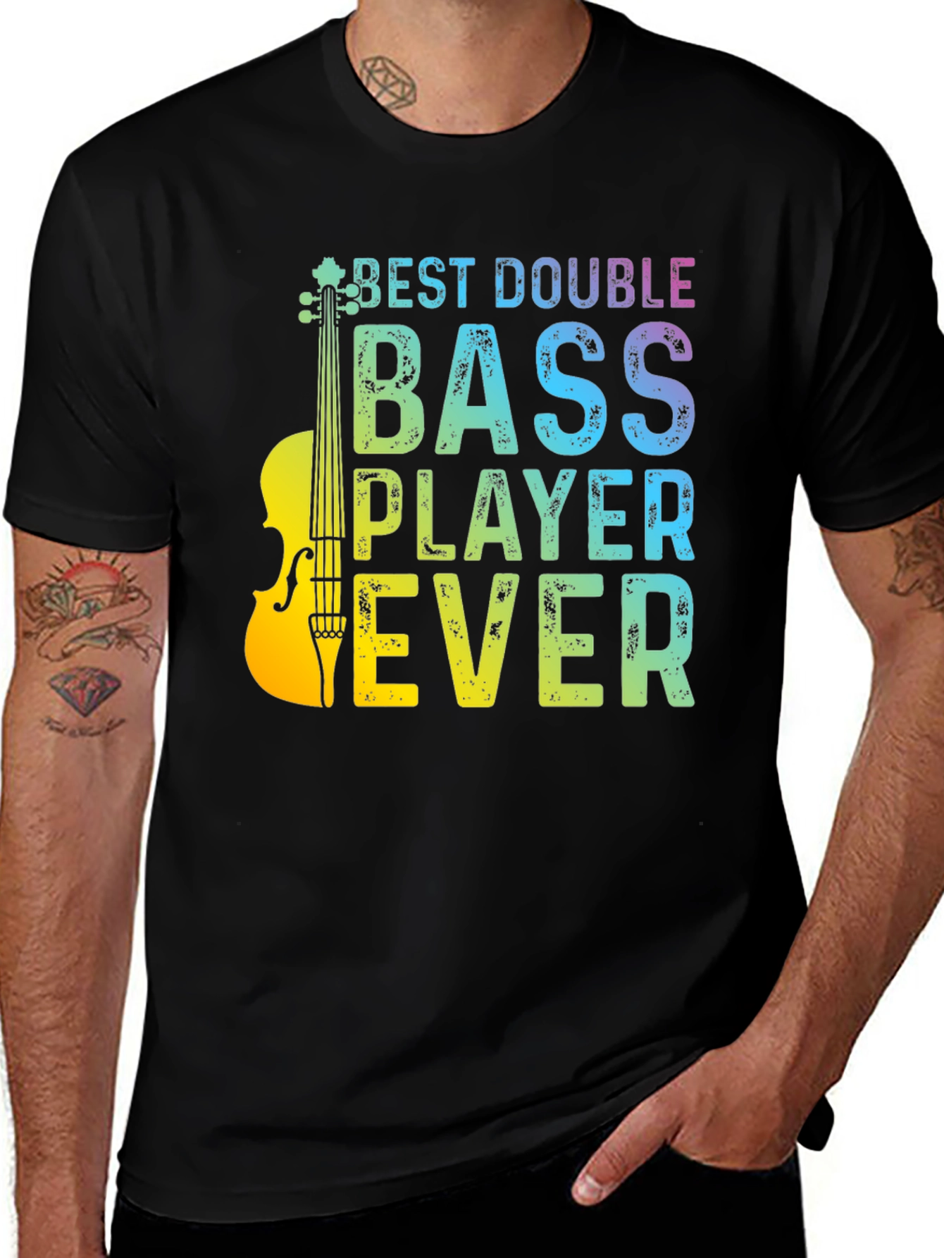 Variant 6 of Best Double Bass Player Ever Graphic T-Shirt