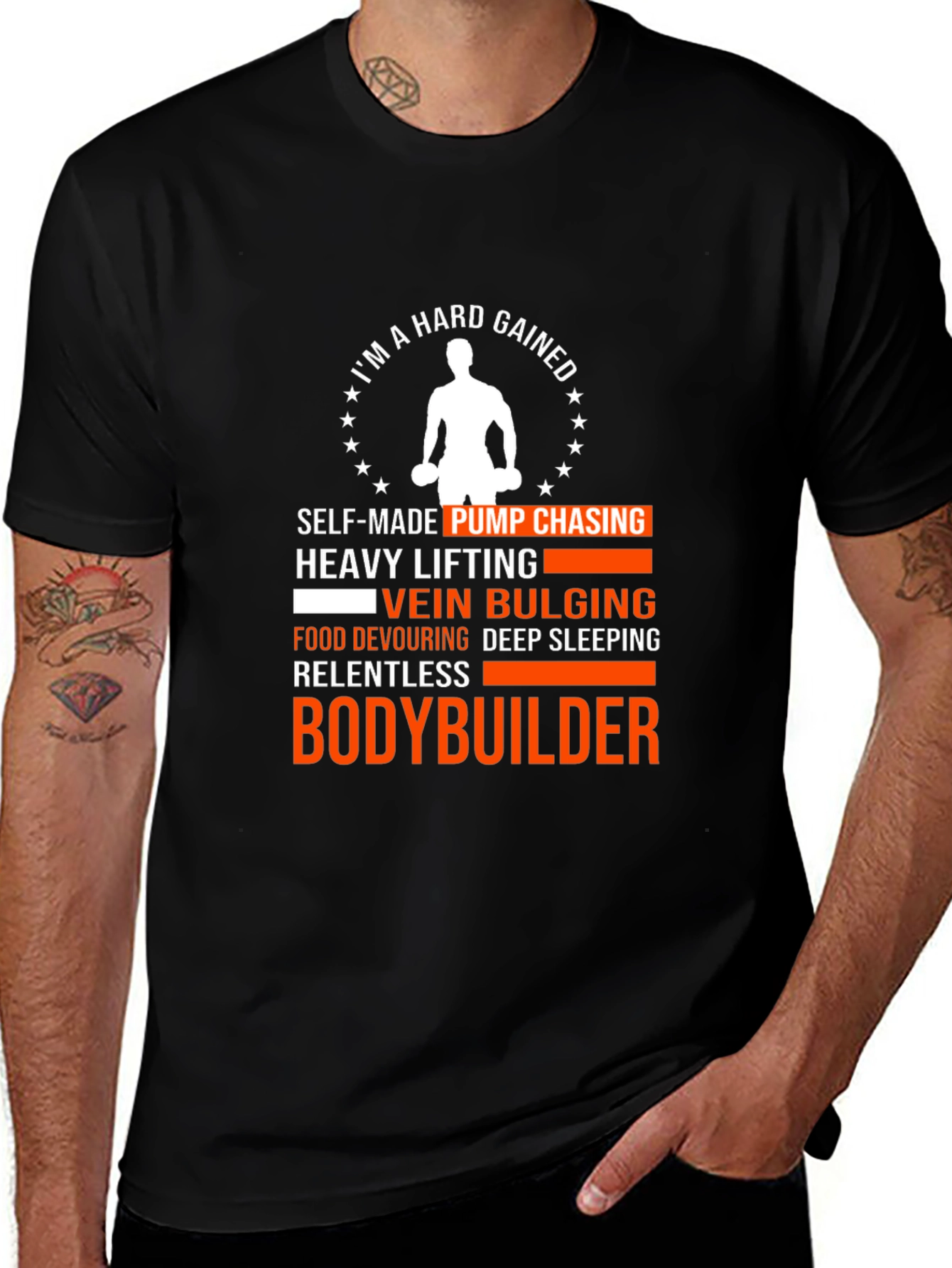 Variant 17 of Hard Gained Bodybuilder T-Shirt: Self-Made Pump Chaser