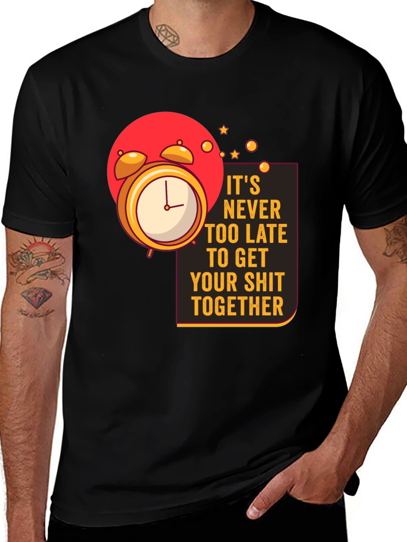 Variant 12 of It's Never Too Late T-Shirt