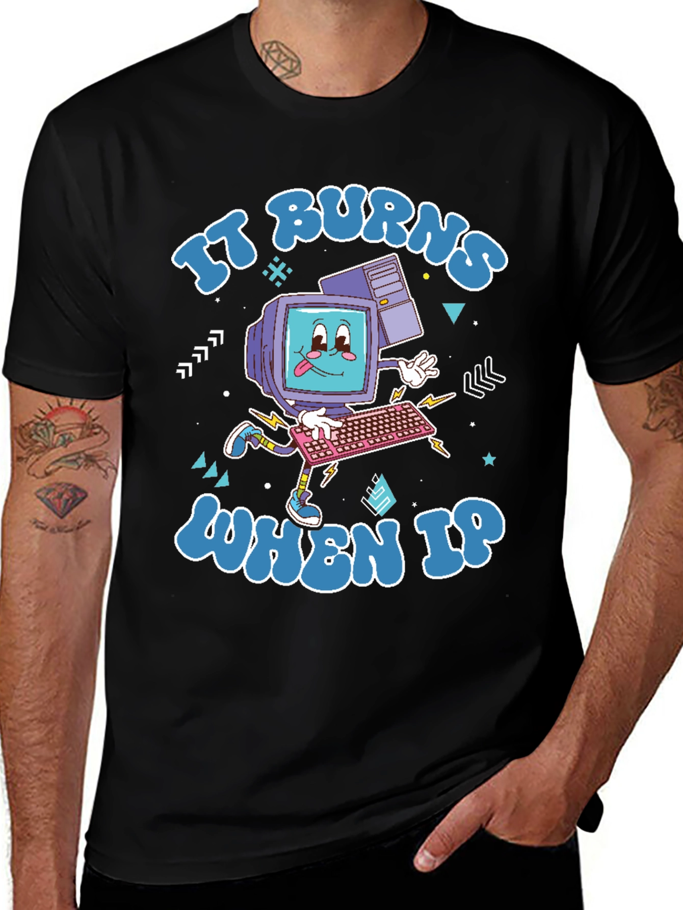 Variant 18 of It Burns When IP Retro Computer Graphic Tee
