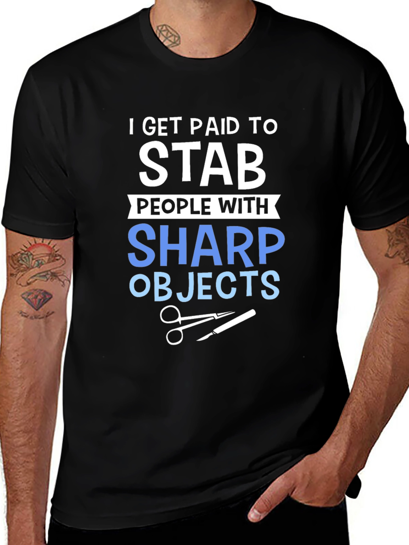 Variant 6 of I Get Paid to Stab People T-Shirt - Funny Medical Tee