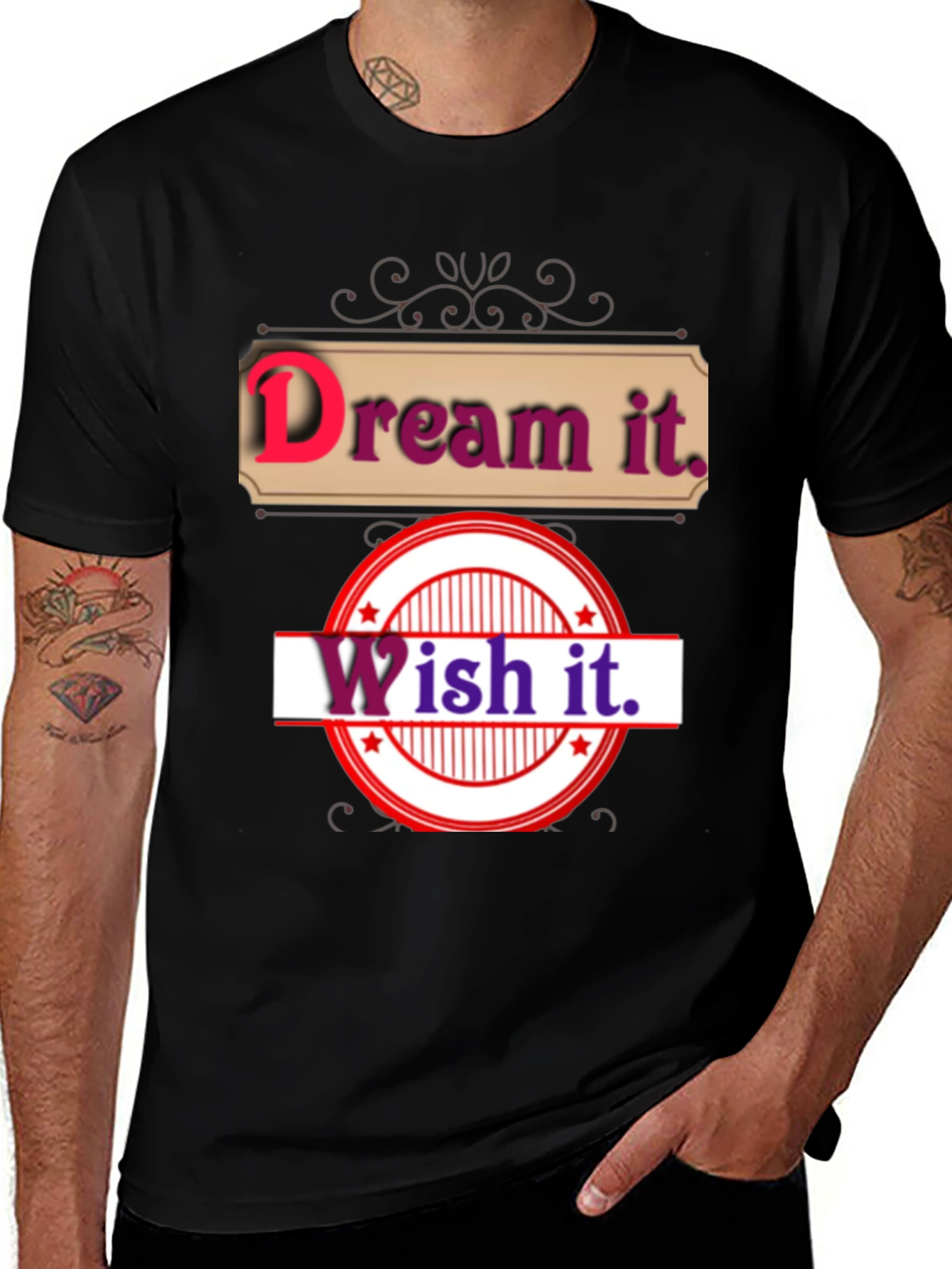 Variant 17 of Dream It, Wish It Black T-Shirt