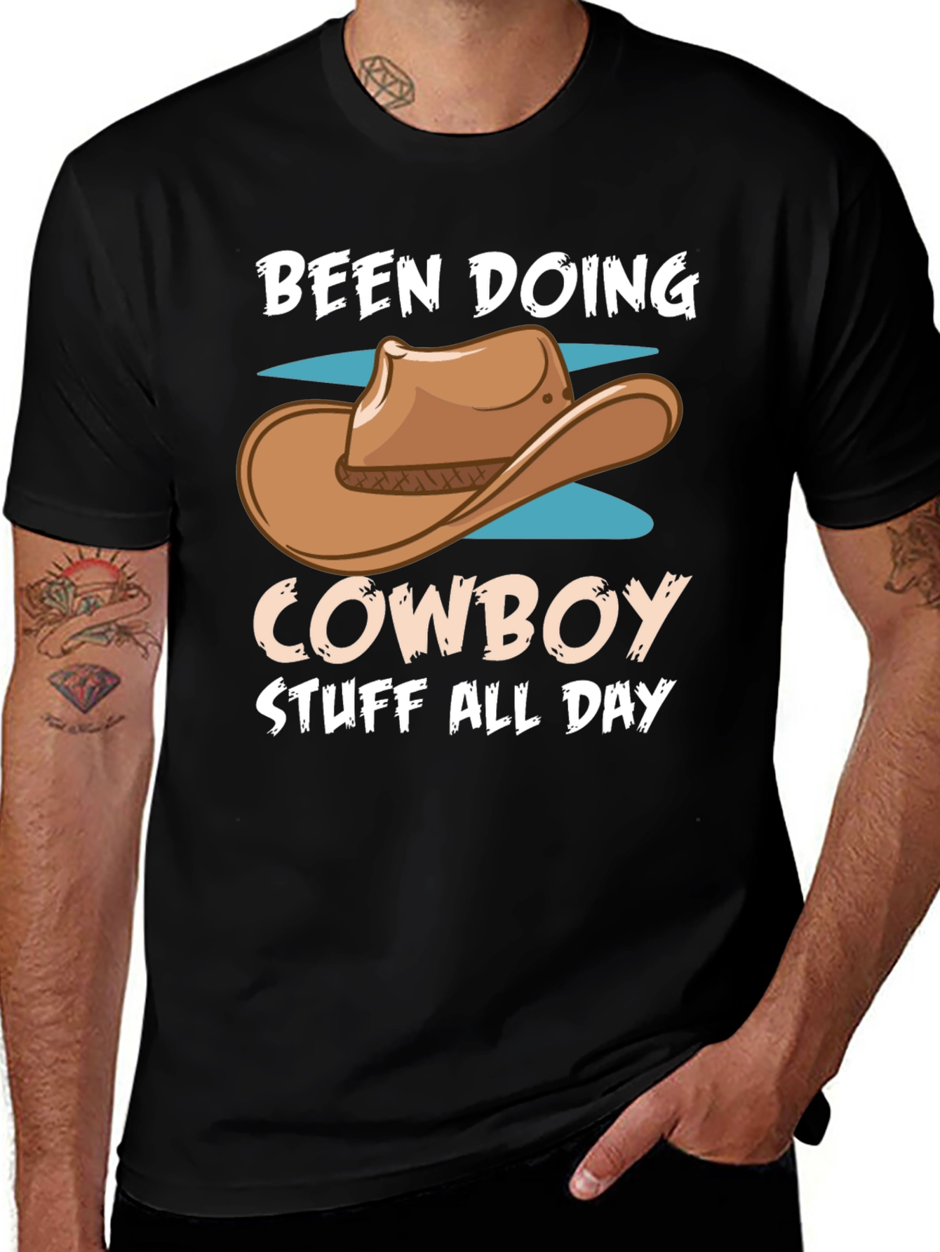 Variant 21 of Been Doing Cowboy Stuff All Day T-Shirt
