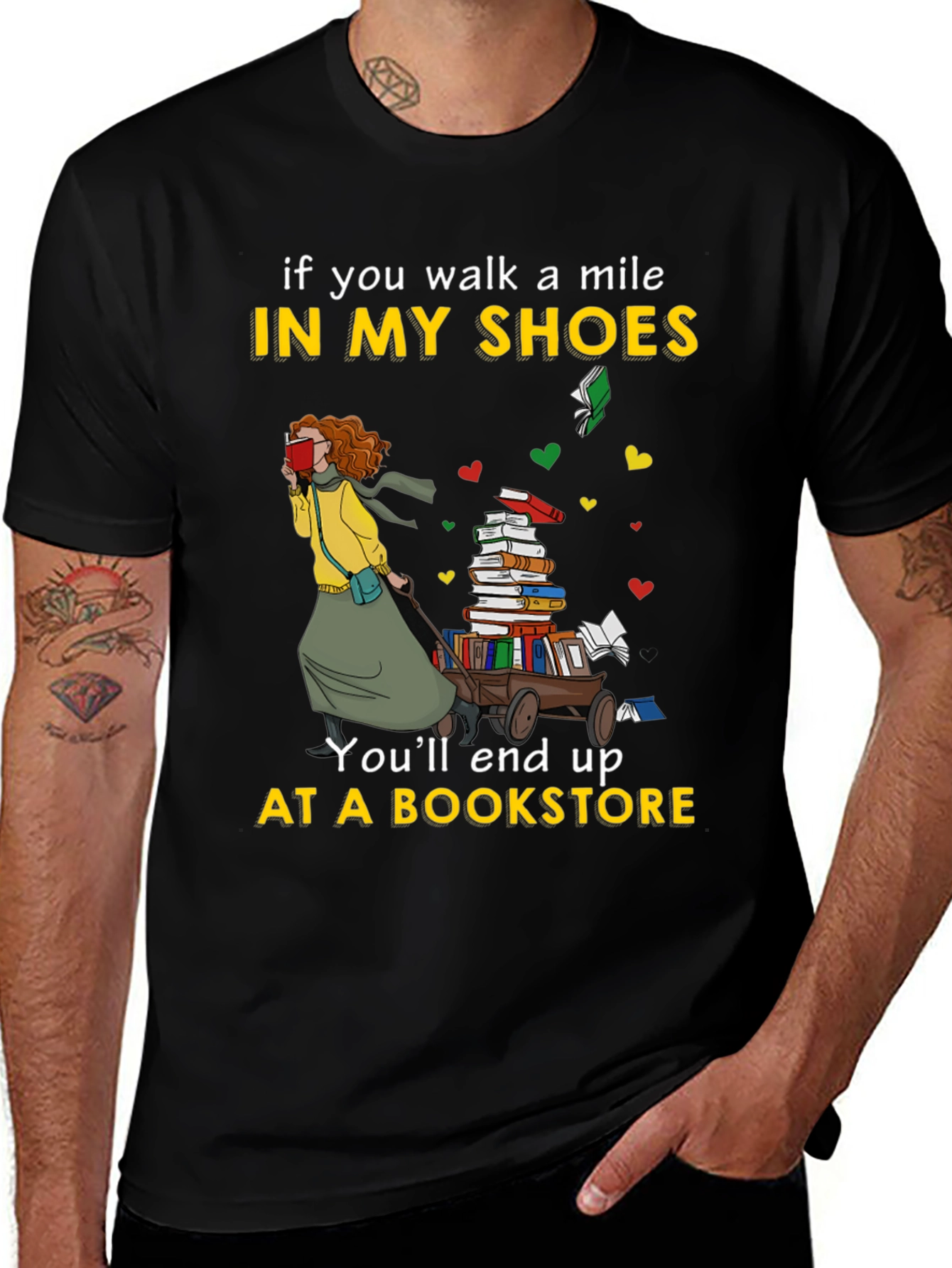 Variant 12 of Book Lover T-Shirt - If You Walk a Mile...