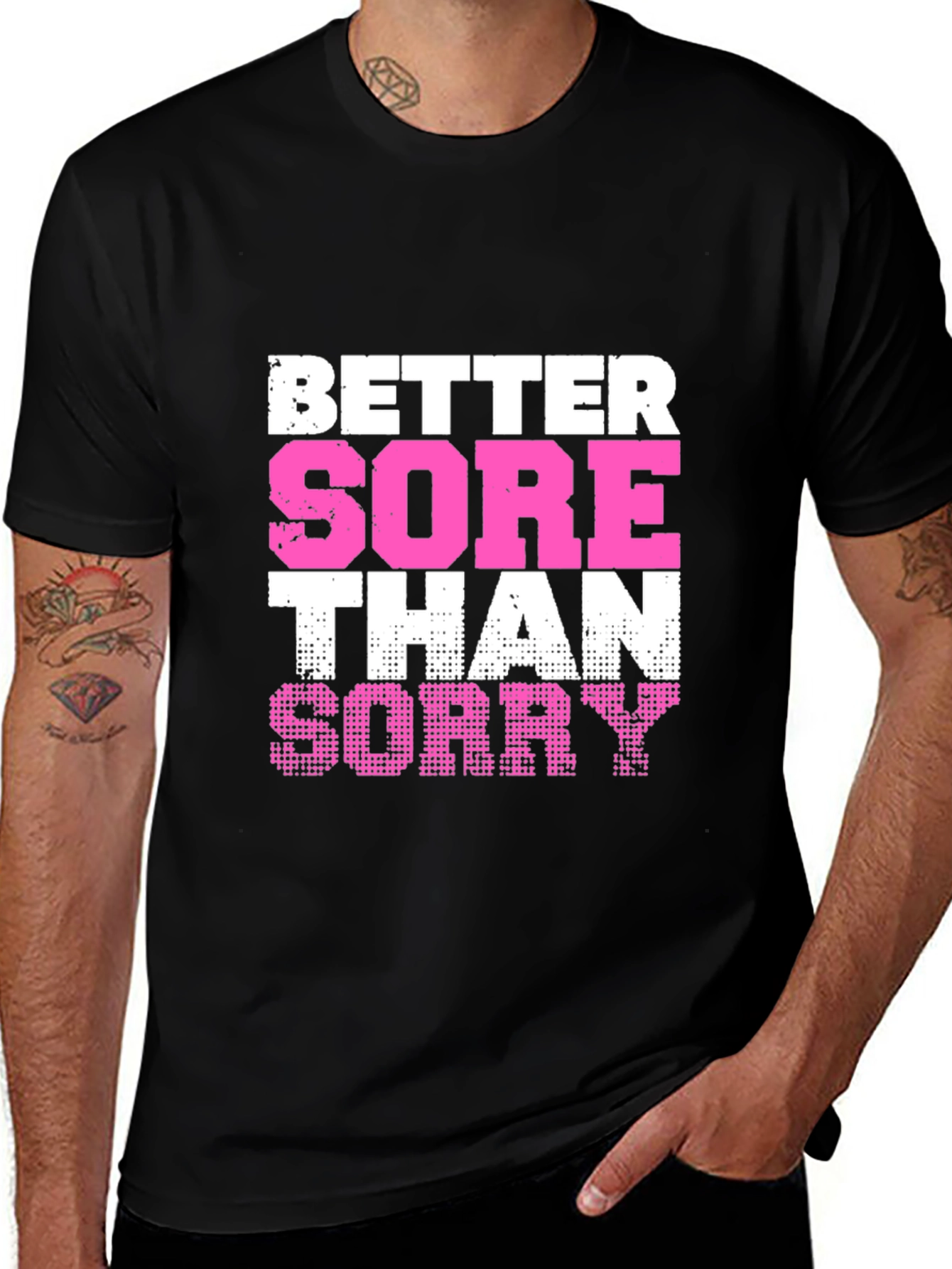 Better Sore Than Sorry Graphic Tee