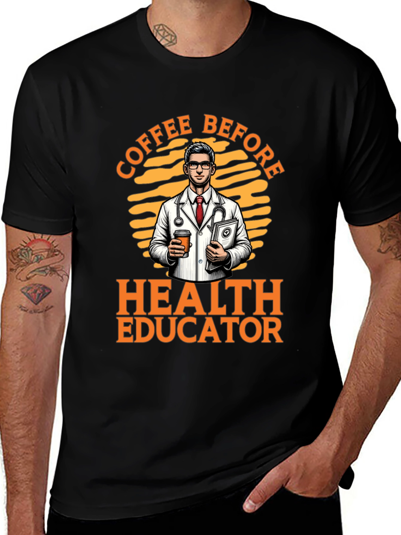 Coffee Before Health Educator T-Shirt