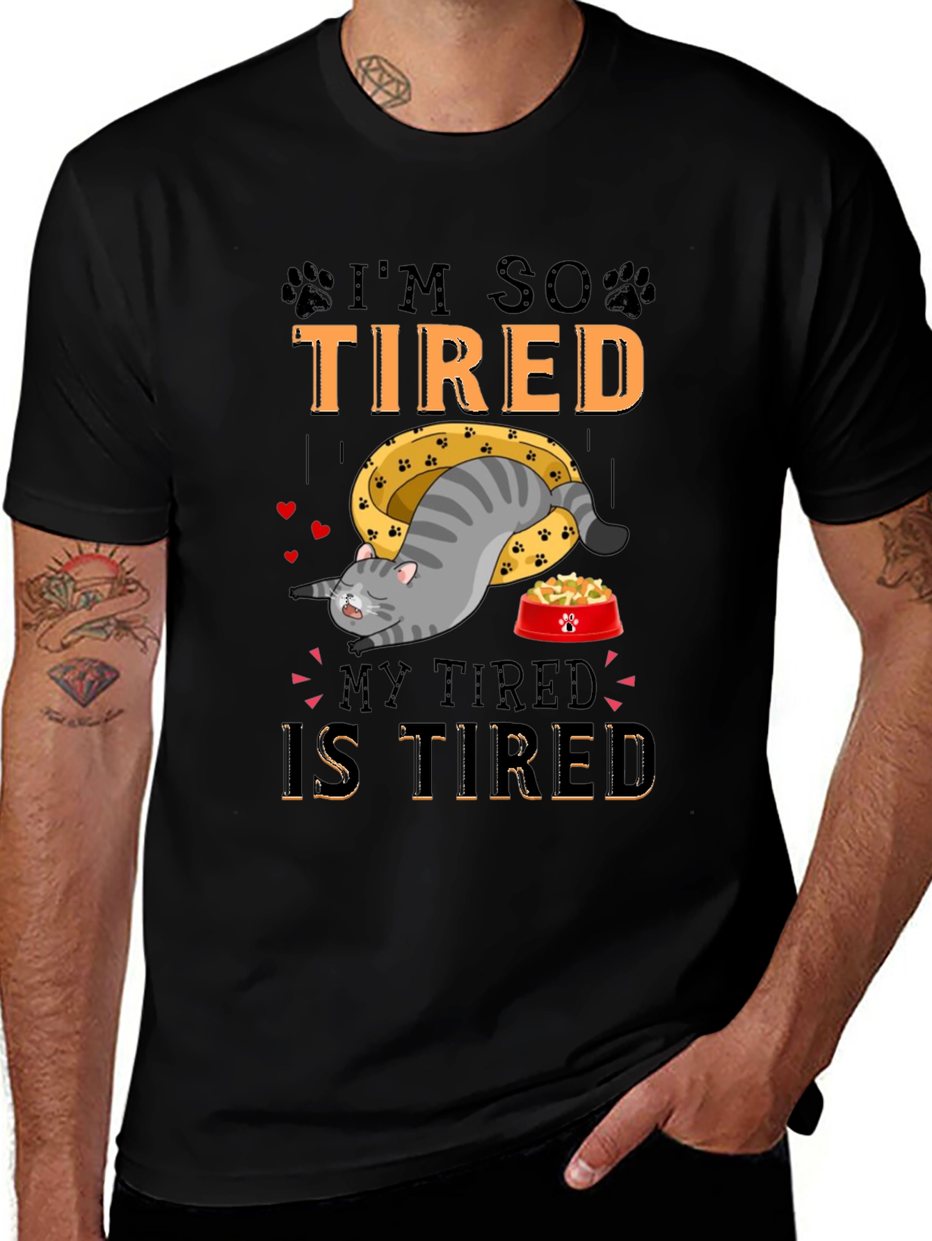 Variant 17 of I'm So Tired Cat T-Shirt