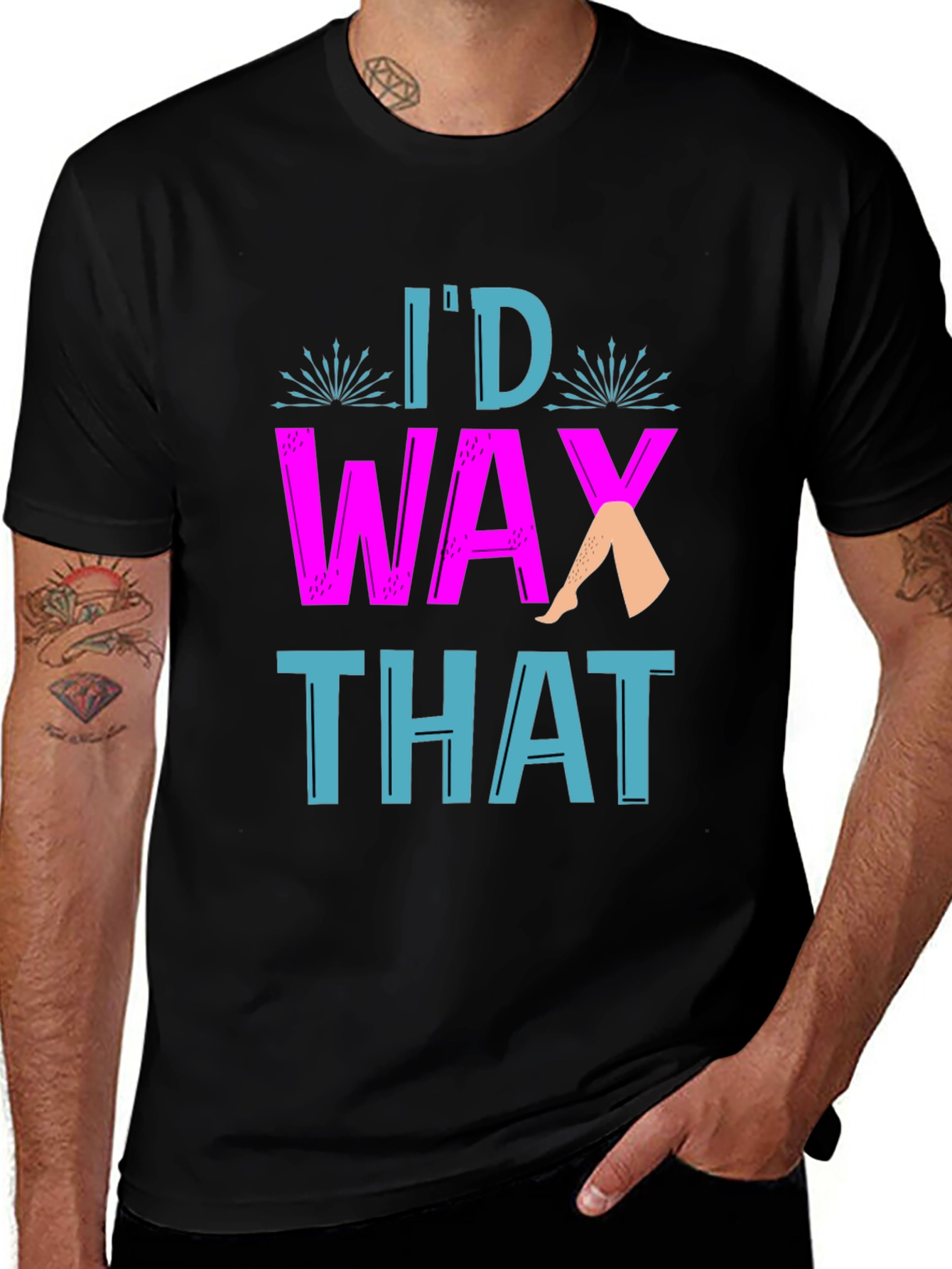 Variant 24 of I'd Wax That Graphic Tee - Funny Esthetician T-Shirt