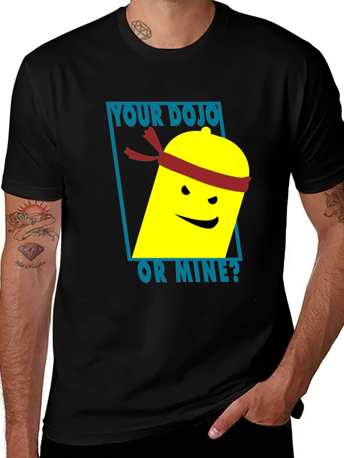 Your Dojo or Mine T-Shirt - Novelty Martial Arts Tee