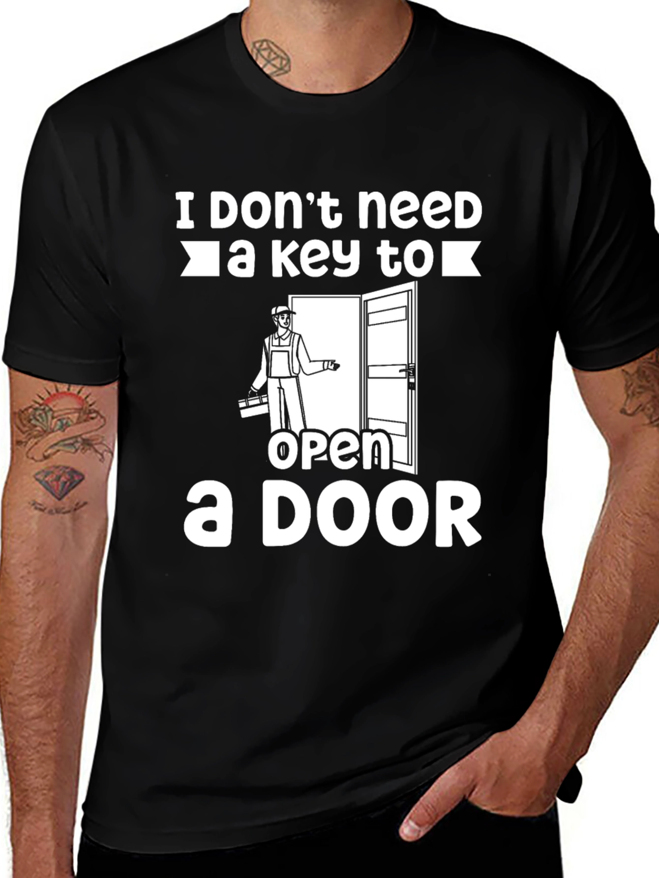 Variant 27 of Funny Locksmith T-Shirt - I Don't Need a Key!