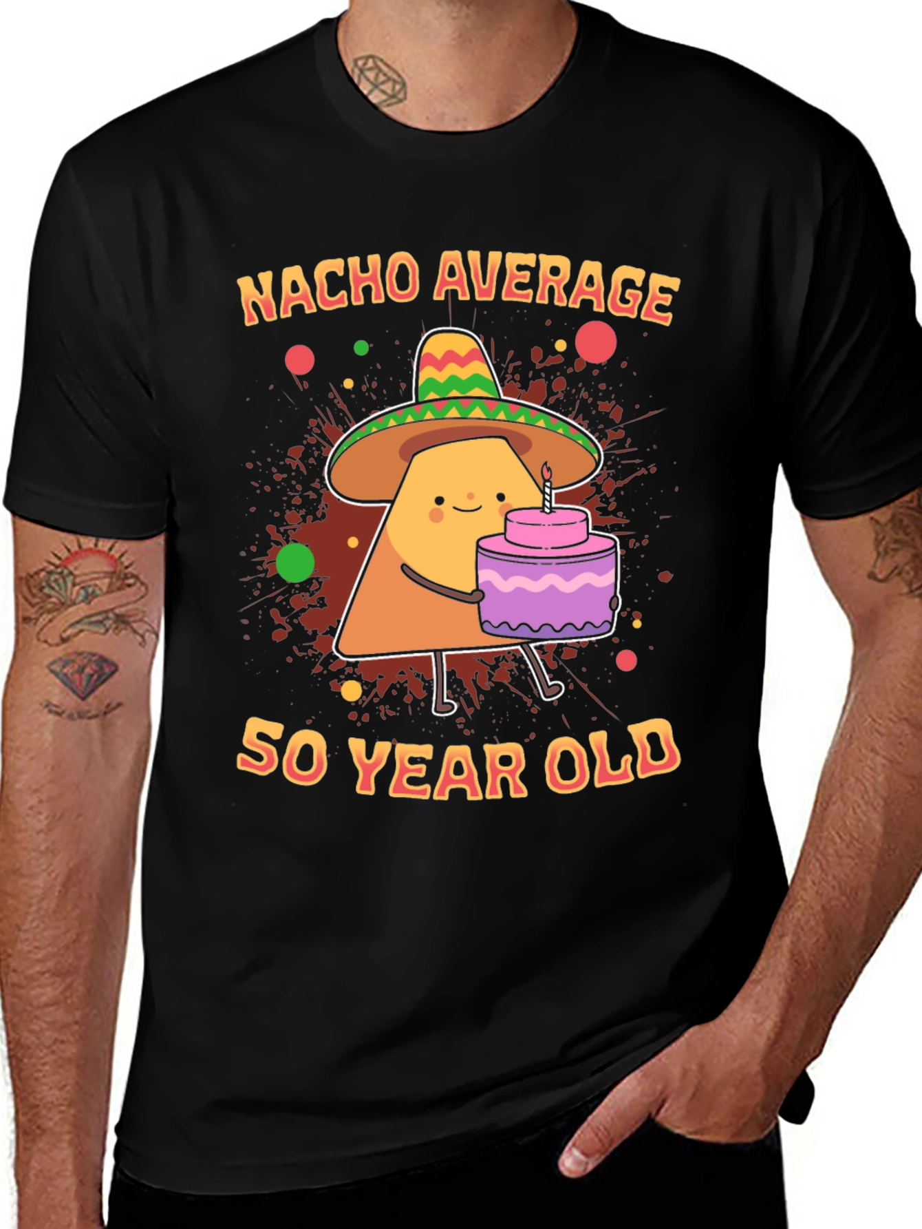 Variant 27 of Nacho Average 50 Year Old Birthday T-Shirt