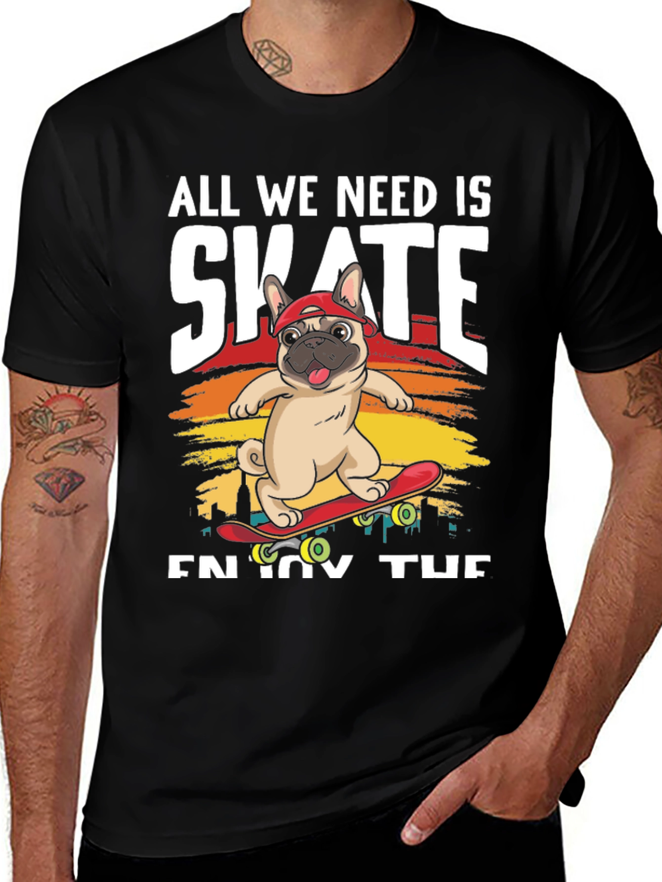 Variant 26 of All We Need is Skate T-Shirt: Pug on Skateboard