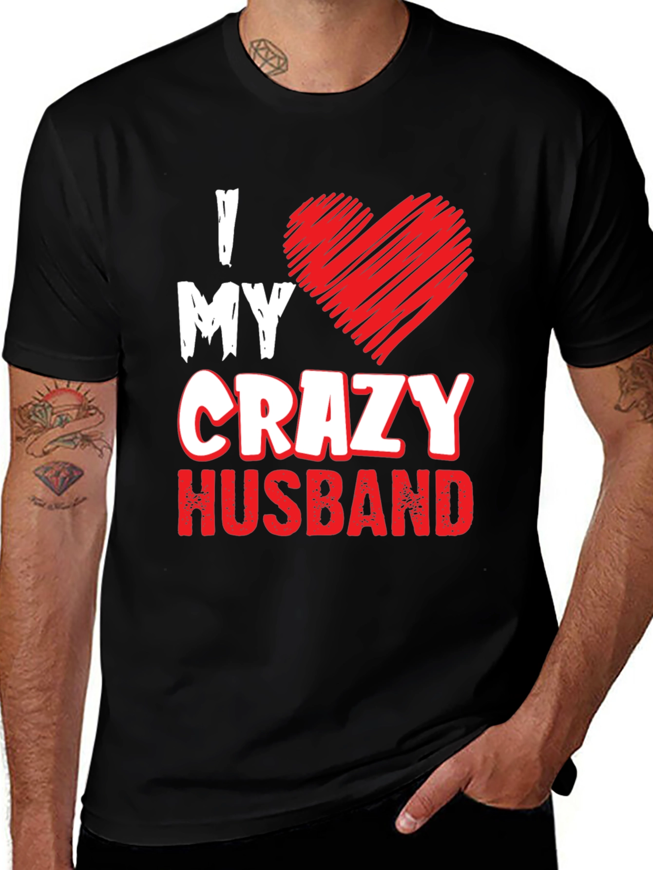 Variant 29 of I Love My Crazy Husband T-Shirt Funny Husband Gift