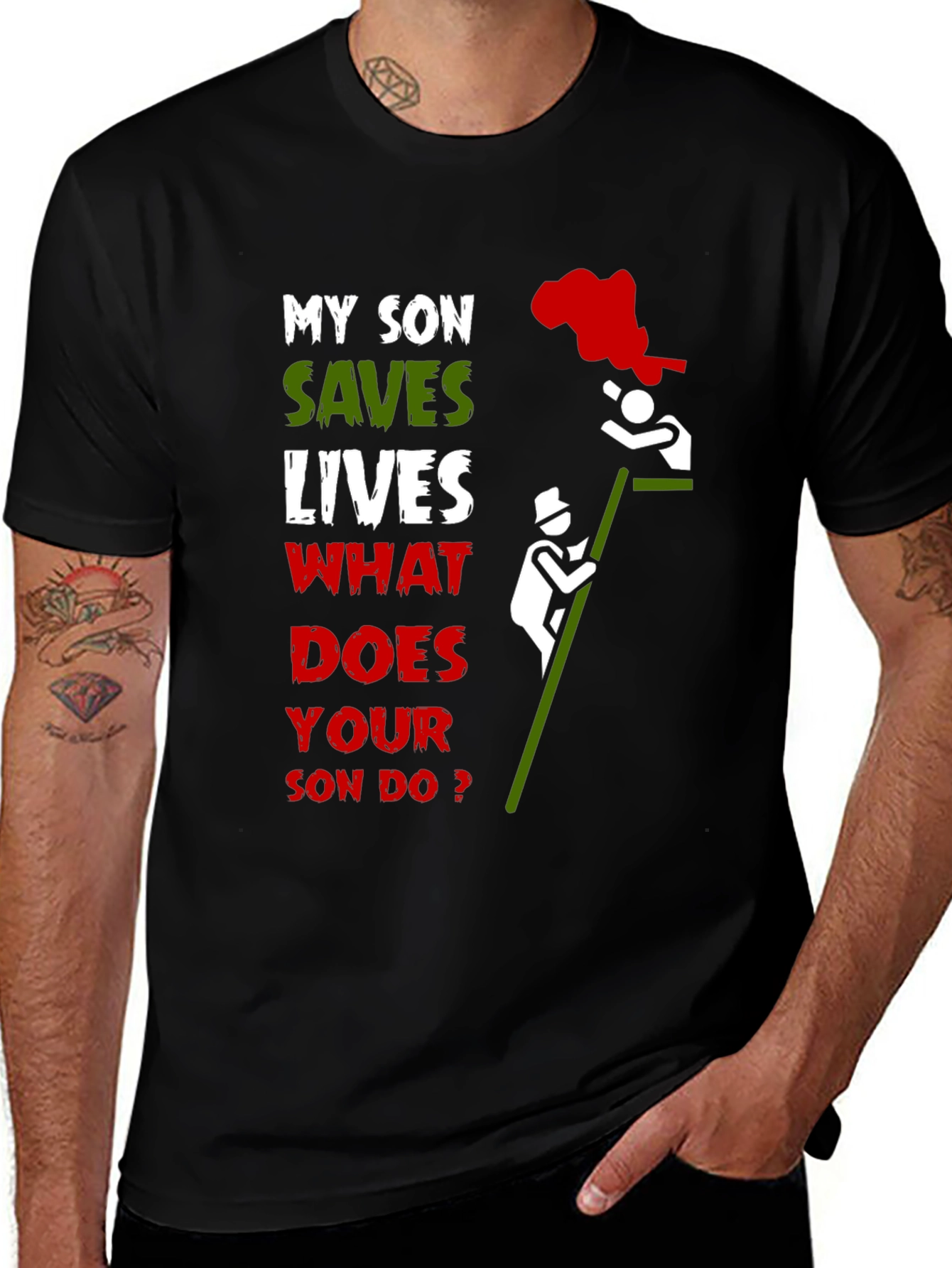 Variant 11 of My Son Saves Lives T-Shirt - Firefighter Pride