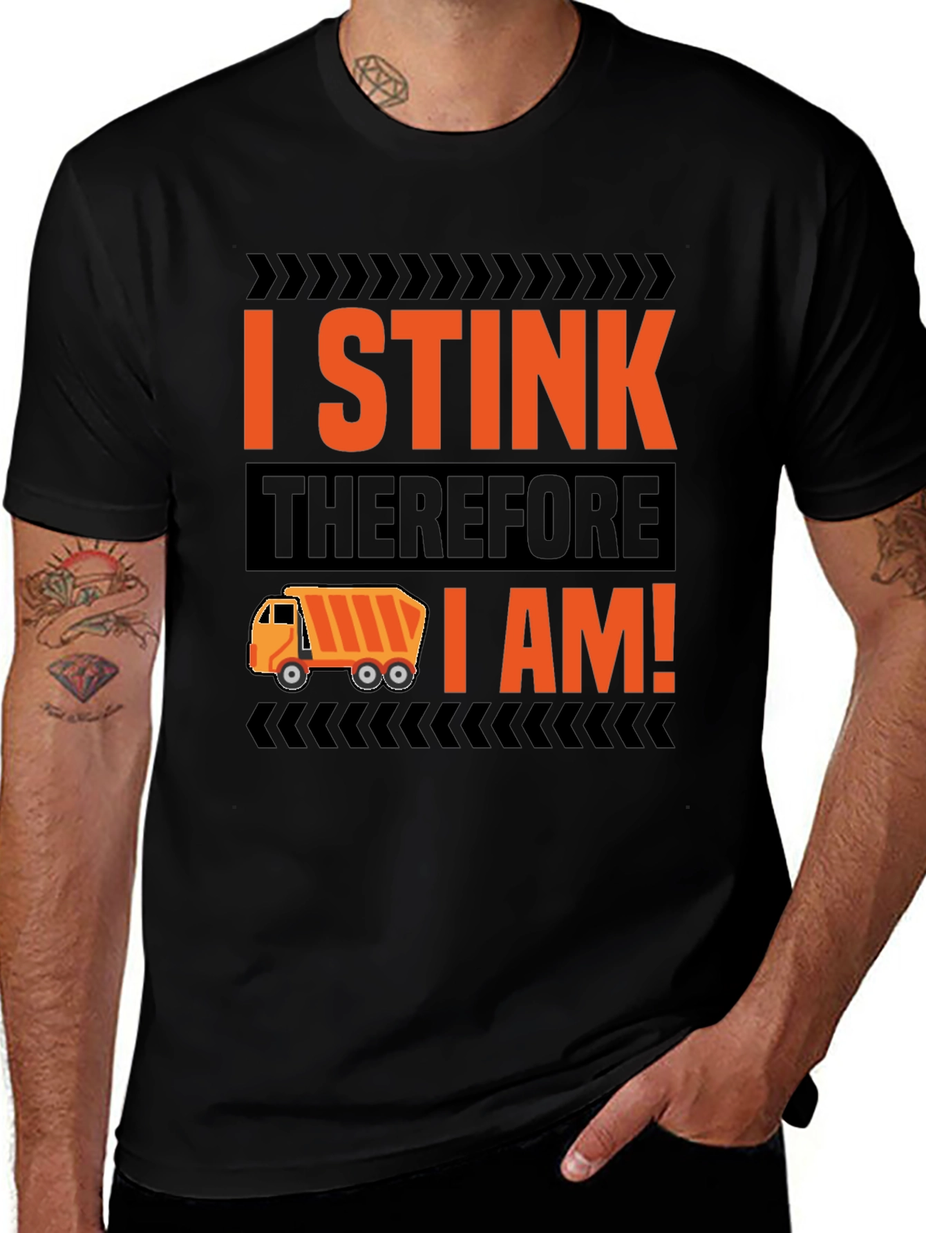 Variant 8 of I Stink Therefore I Am! Graphic Tee