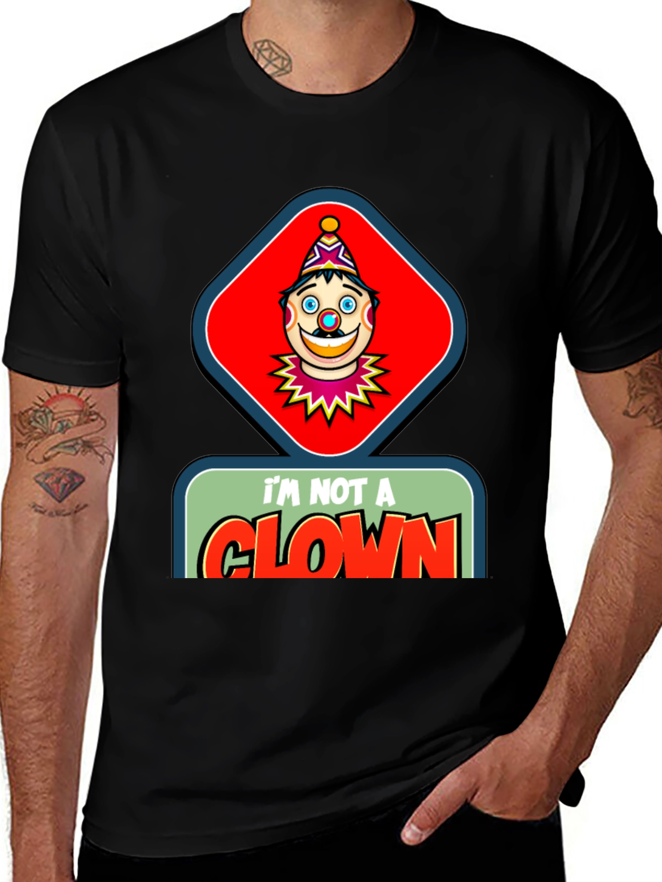Variant 17 of I'm Not A Clown Graphic Tee - Funny Novelty Shirt