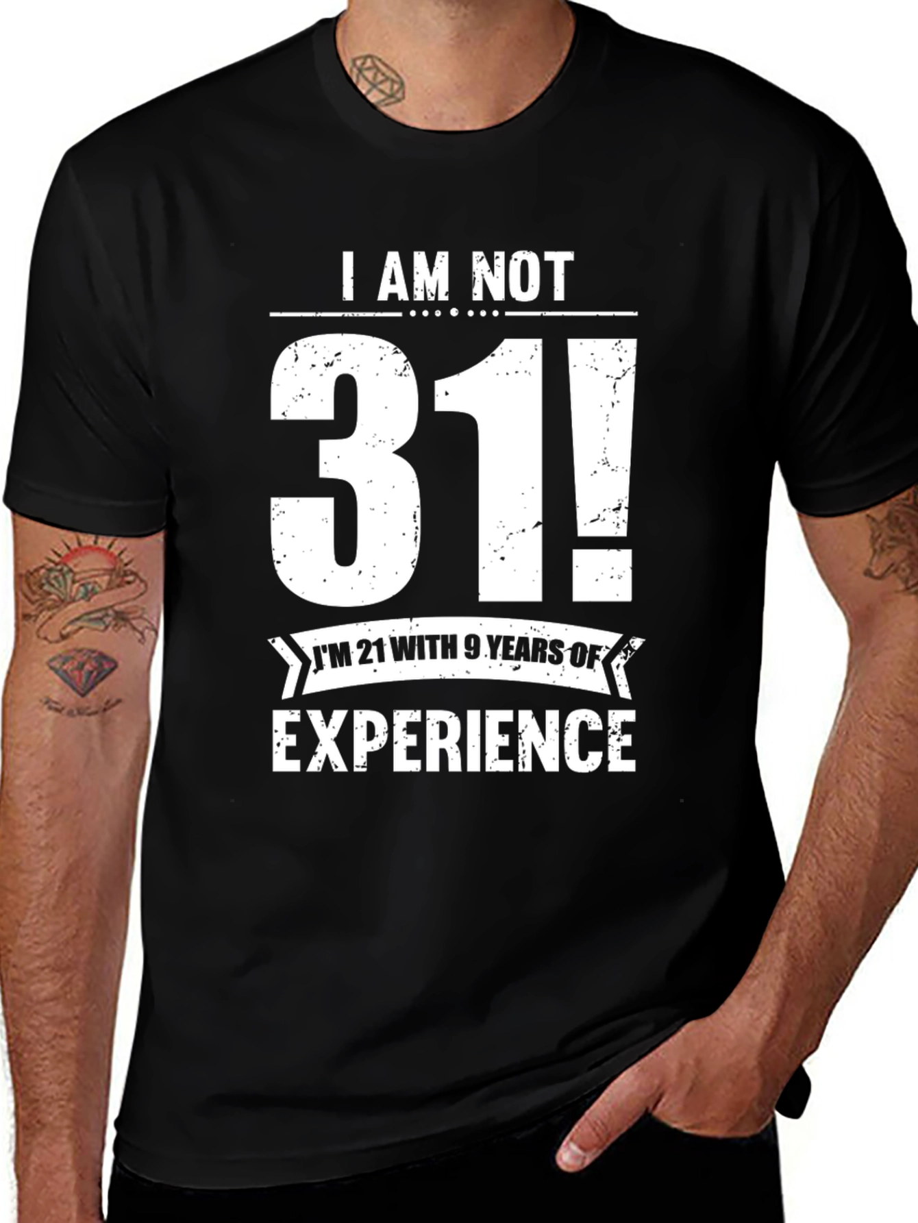 Variant 22 of Funny 31st Birthday Graphic Tee