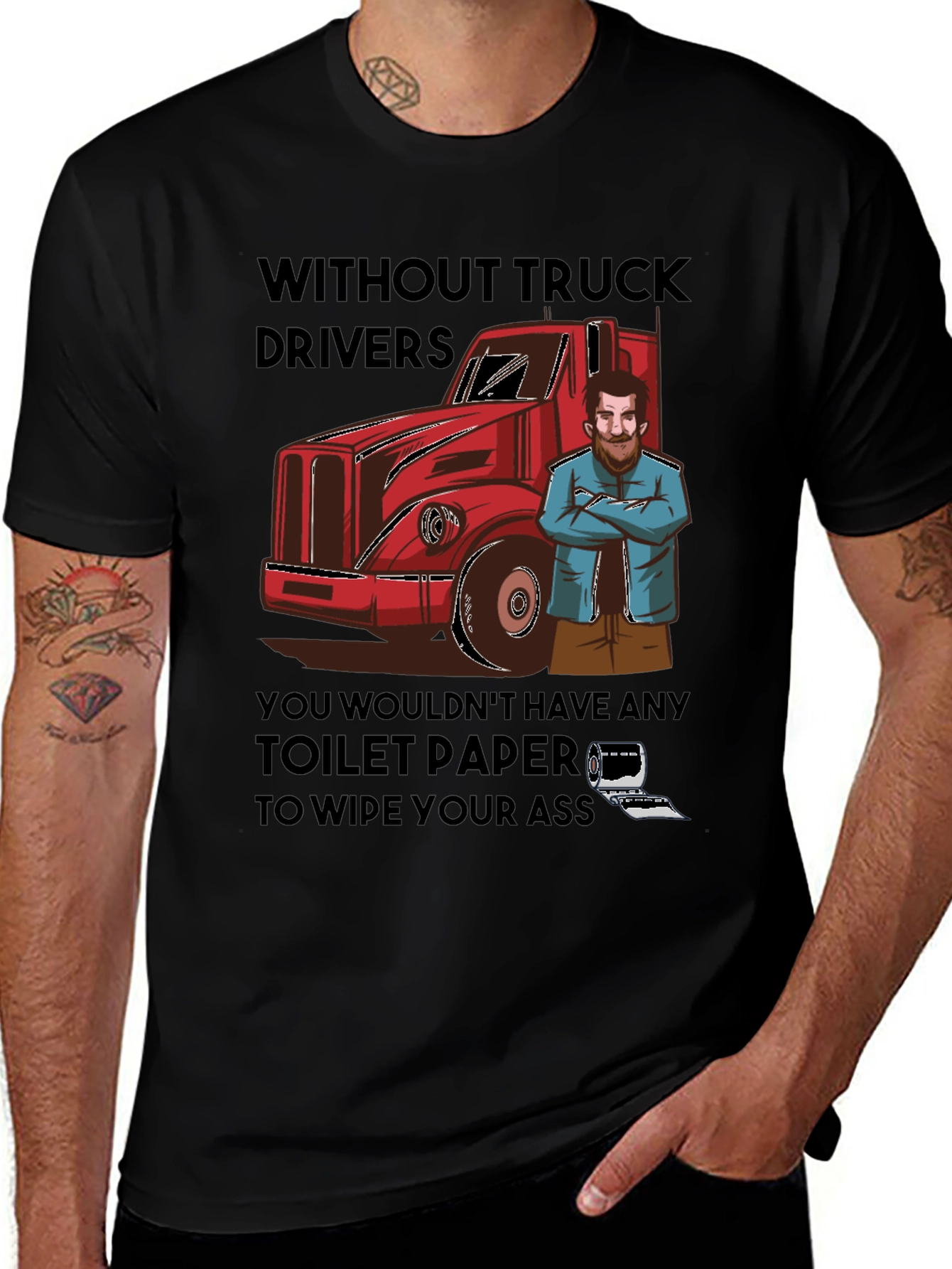 Variant 4 of Truck Driver Toilet Paper T-Shirt