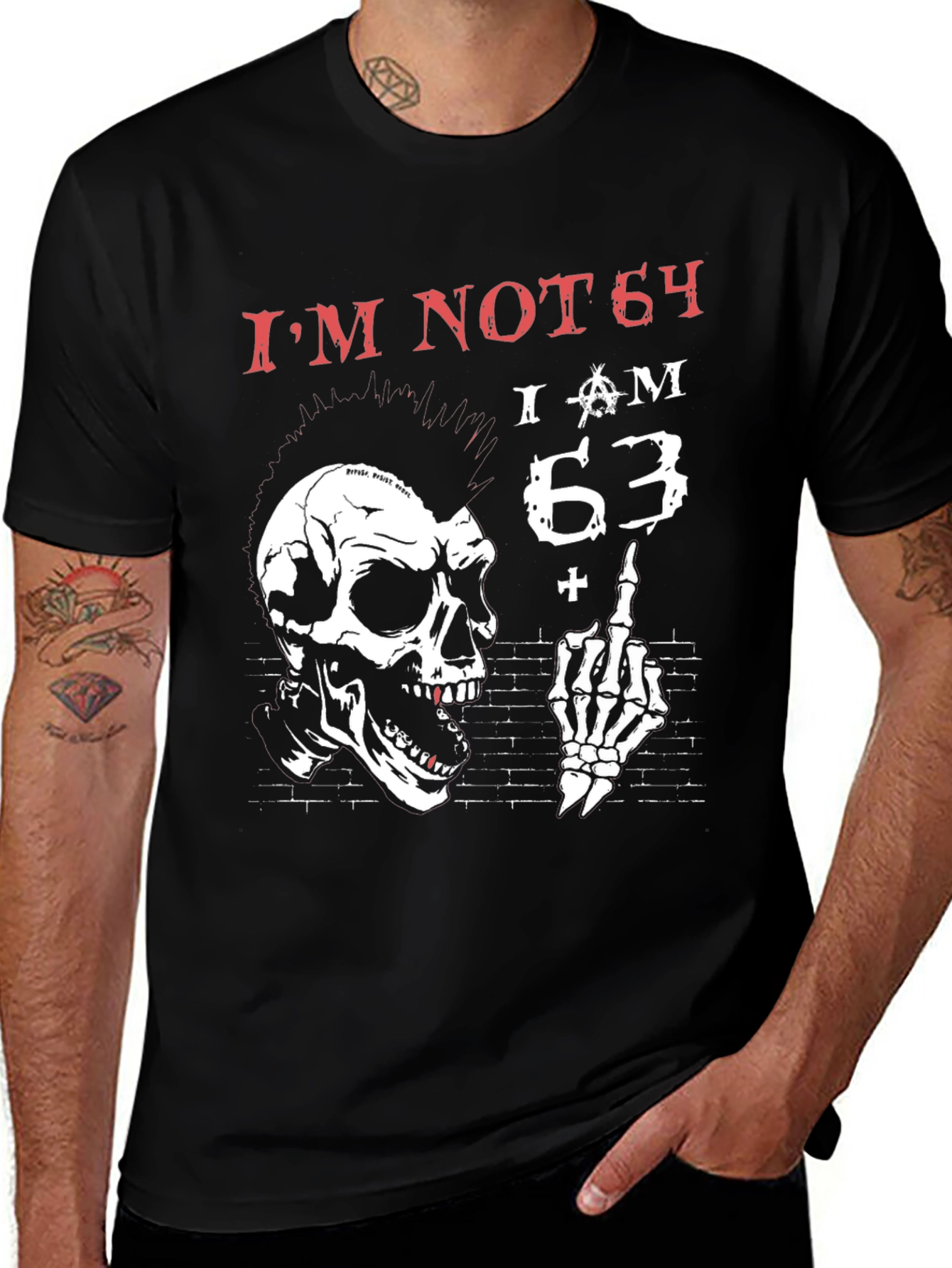 Variant 7 of I'm Not 64 T-Shirt Skull Punk Rock