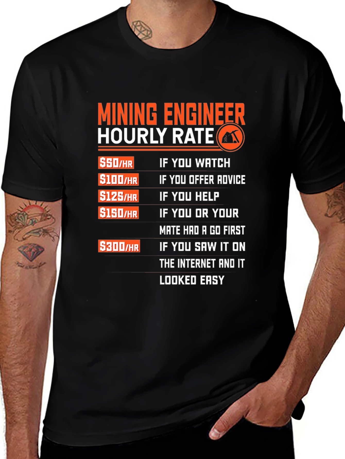 Variant 7 of Mining Engineer Hourly Rate Funny T-Shirt