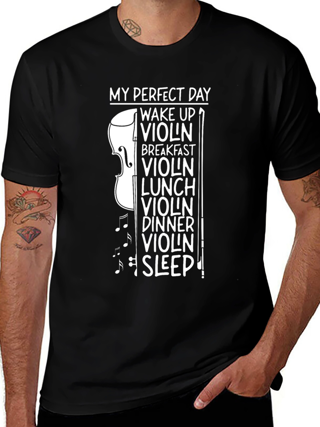 Variant 14 of My Perfect Day: Violin Musician T-Shirt