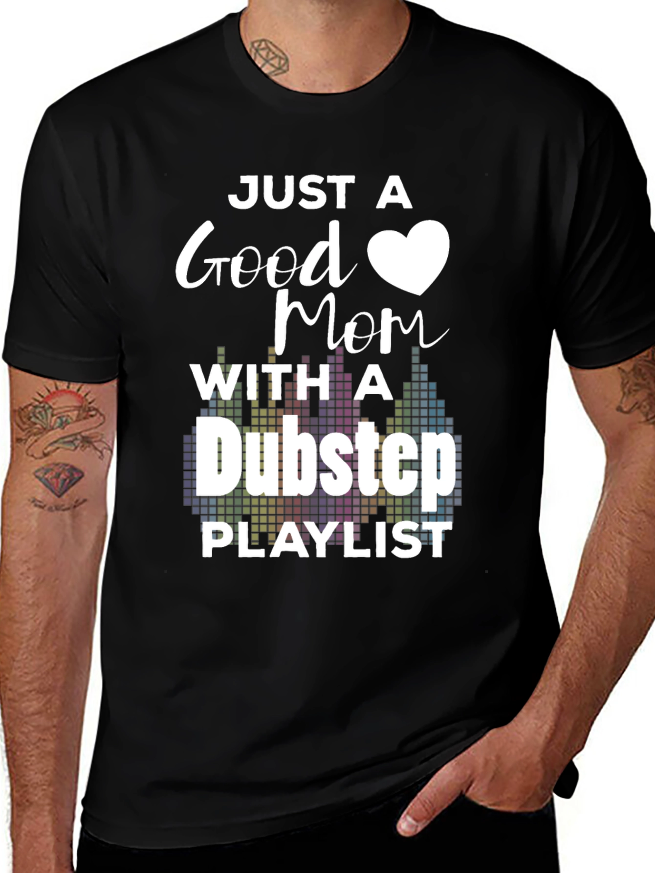 Variant 21 of Just a Good Mom Dubstep Playlist Graphic T-Shirt
