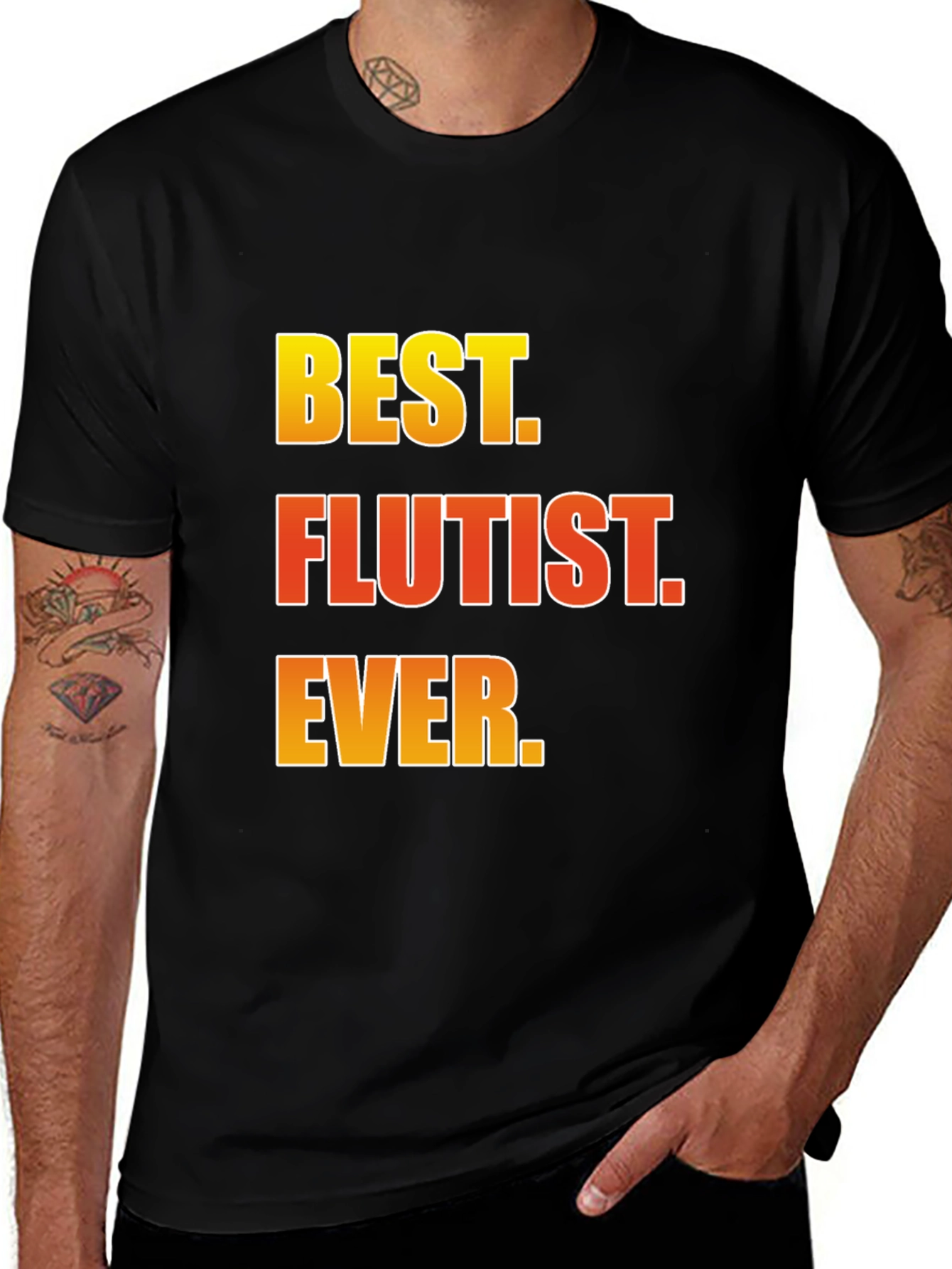Variant 26 of Best Flutist Ever T-Shirt Musician Gift