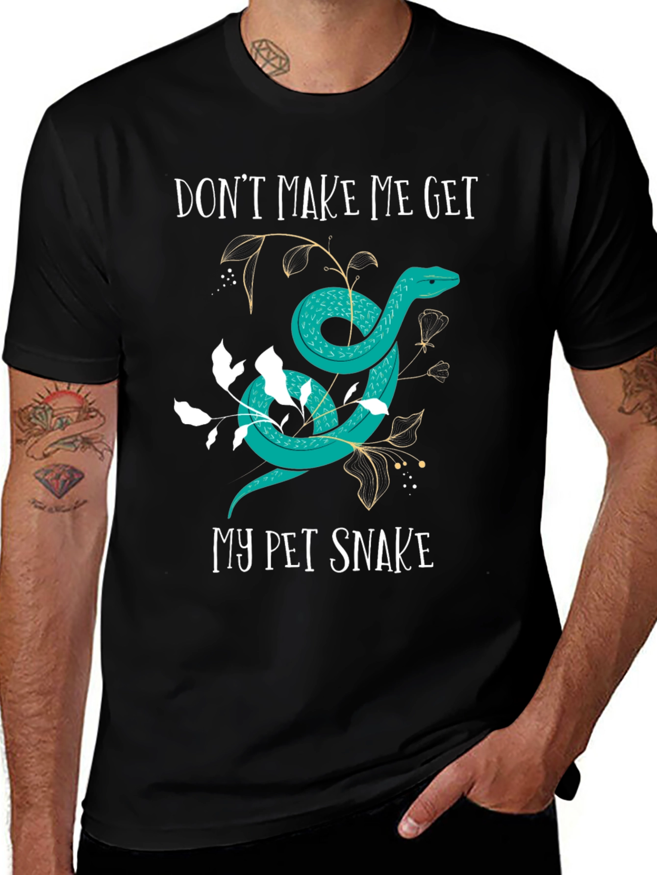 Variant 3 of Don't Make Me Get My Pet Snake T-Shirt