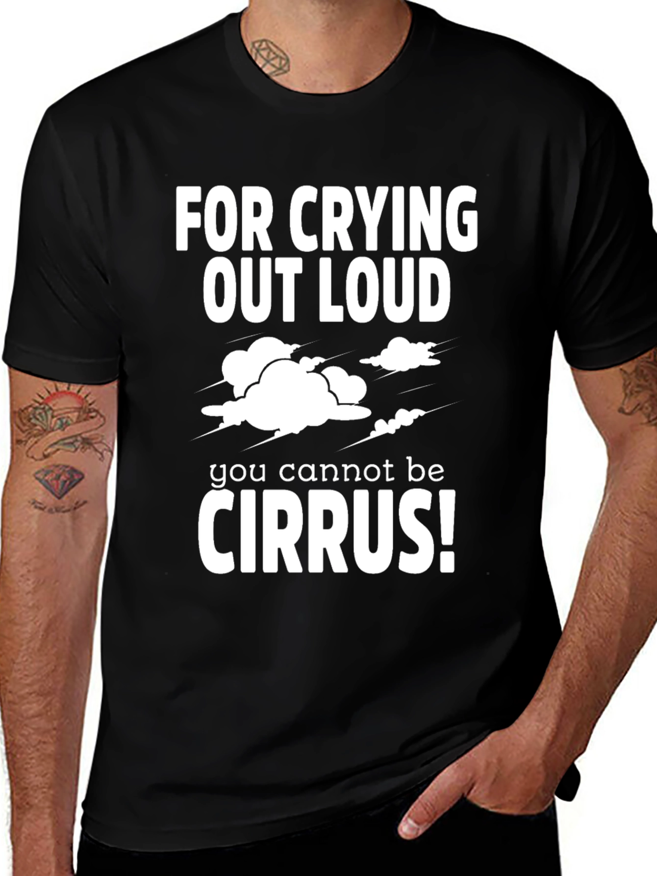 Black Funny Weather Geek T-Shirt - For Crying Out Loud Cirrus! main image