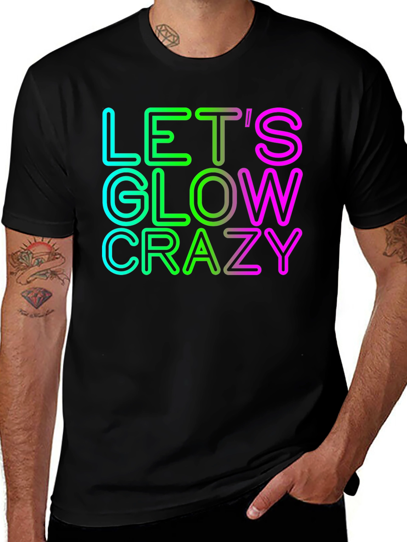 Variant 24 of Let's Glow Crazy Graphic Tee