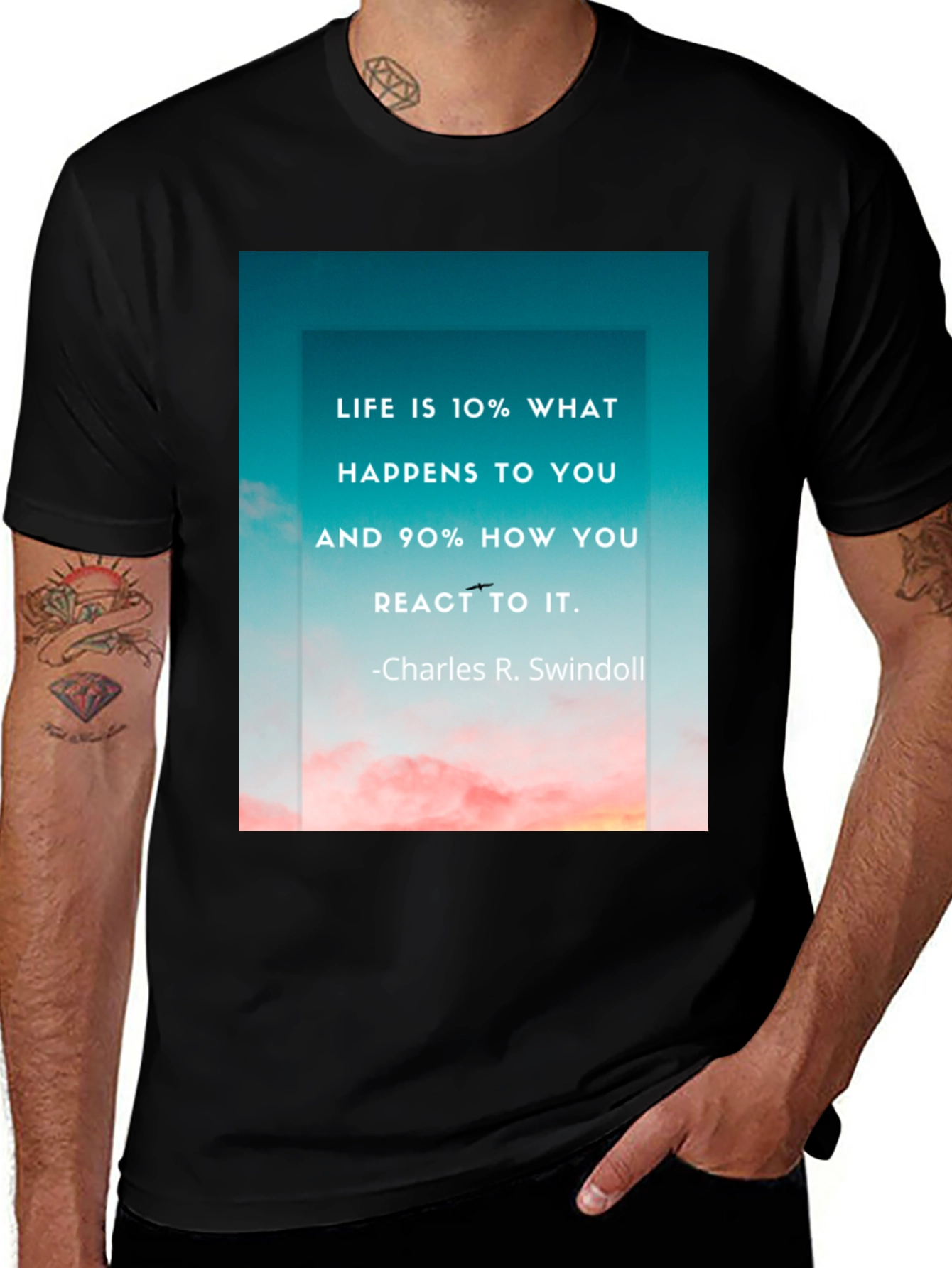 Variant 11 of Inspirational Quote Tee: Life is 10% What Happens