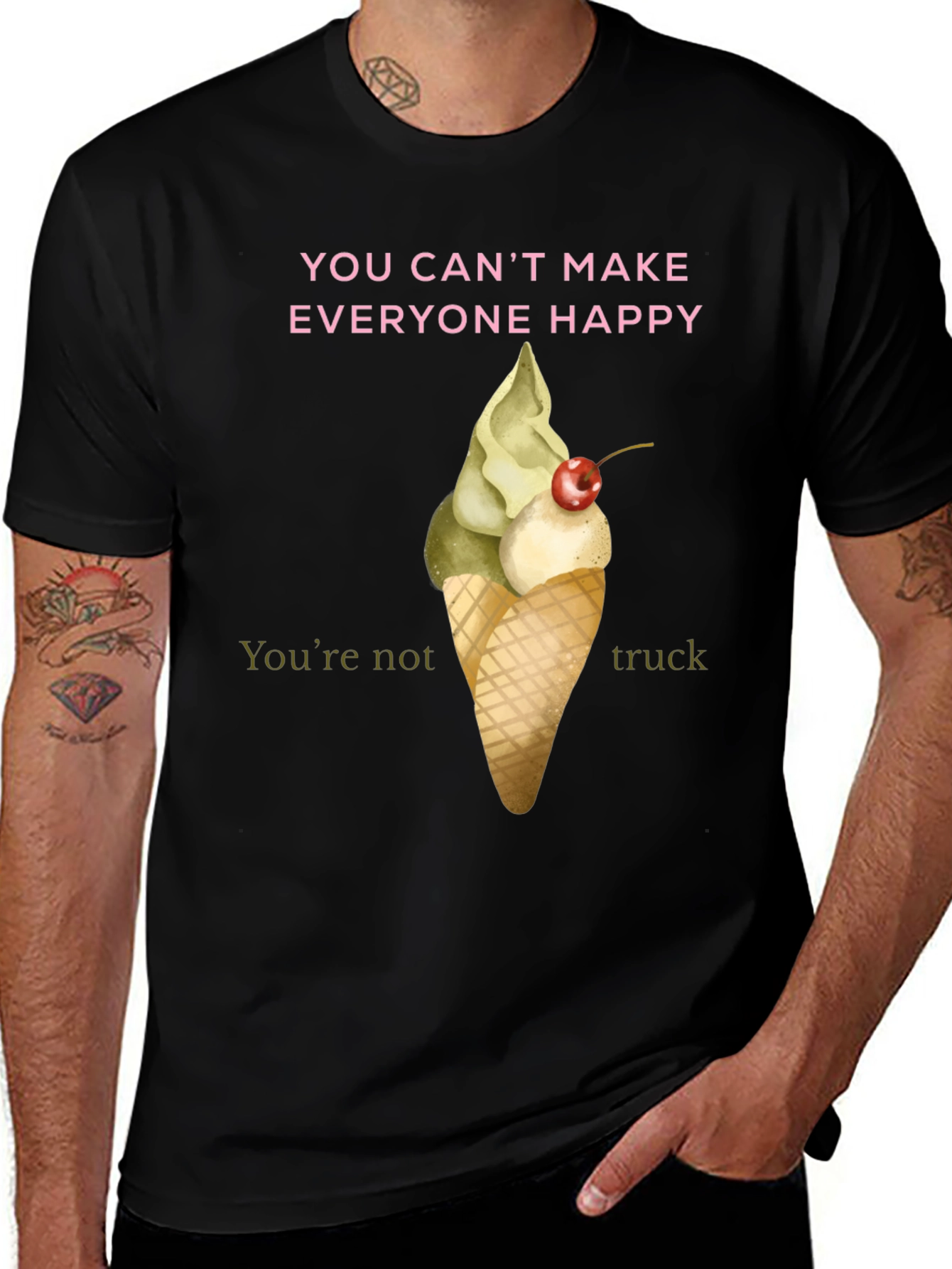 Humorous Ice Cream T-Shirt - You Can't Make Everyone Happy