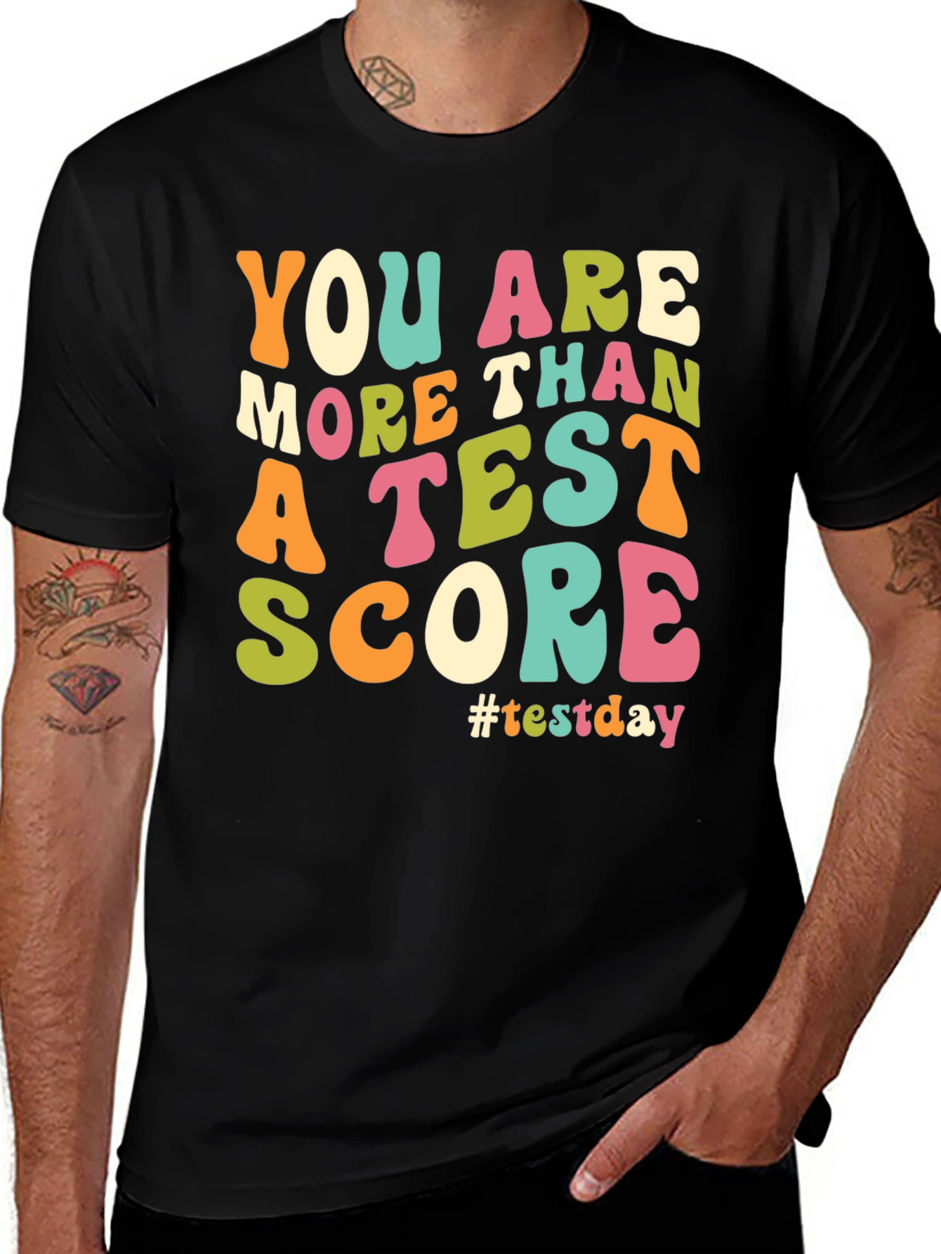 You are More Than a Test Score T-Shirt