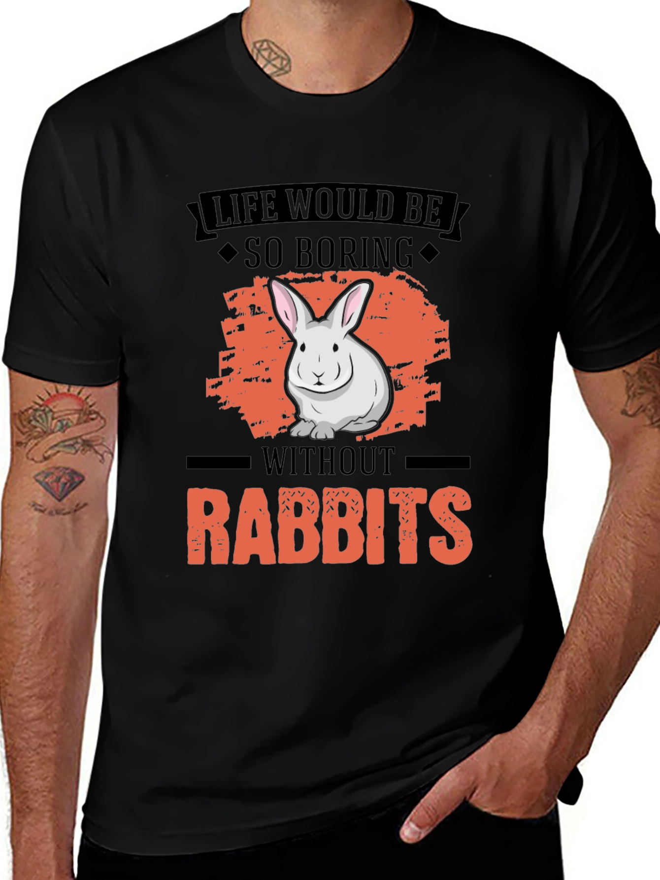 Variant 14 of Life Would Be So Boring Without Rabbits T-Shirt