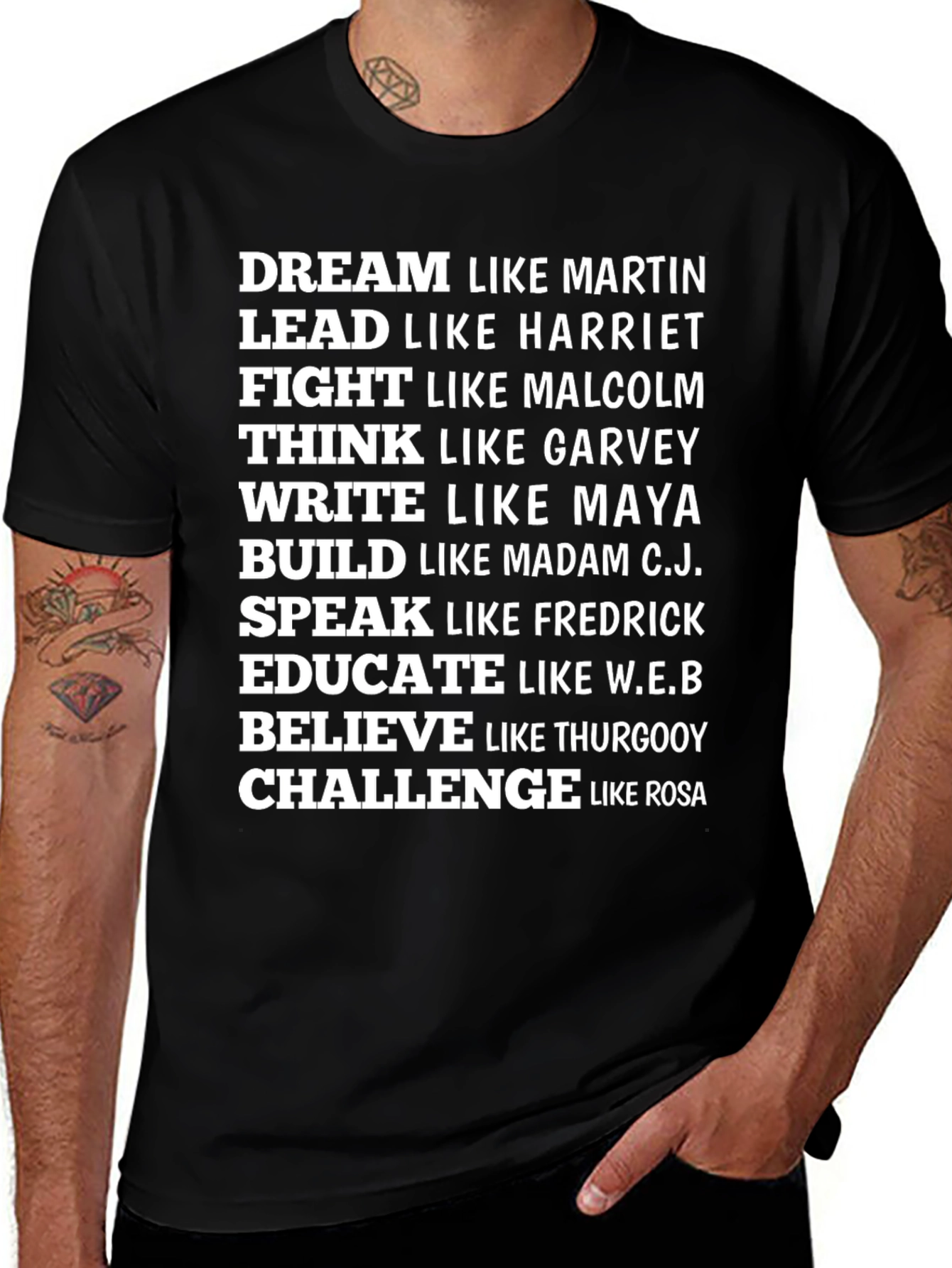 Inspirational Black History T-Shirt: Dream, Lead, Fight, Think...