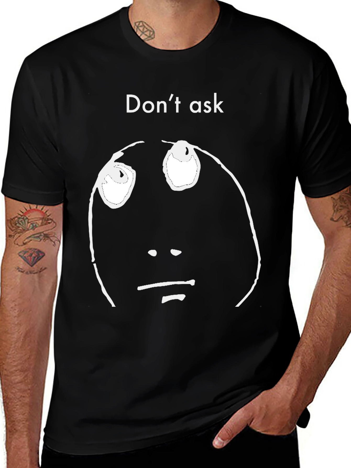 Variant 11 of Don't Ask Graphic Tee - Black Casual Shirt