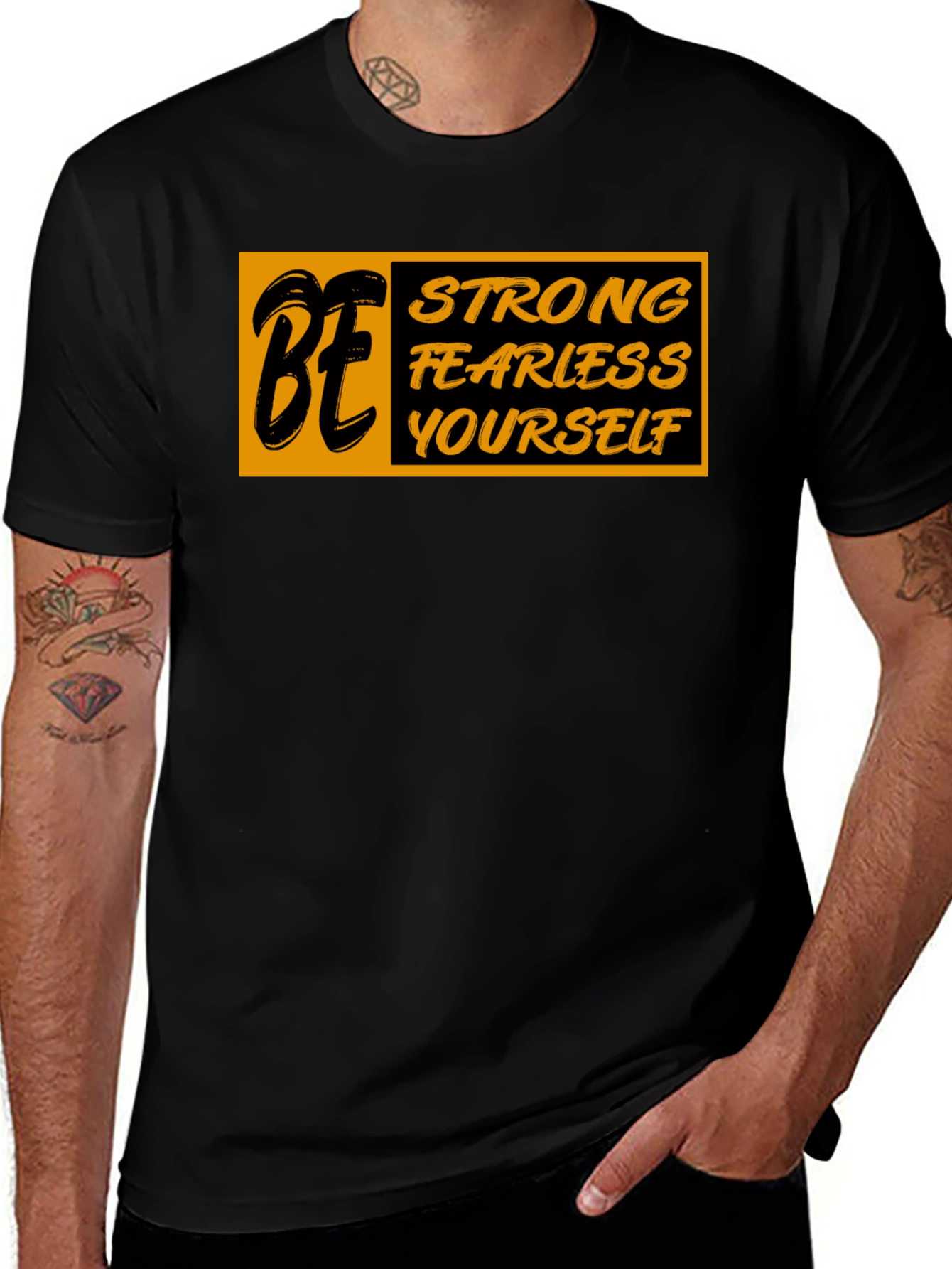Variant 17 of Be Strong Fearless Yourself Black Graphic T-Shirt