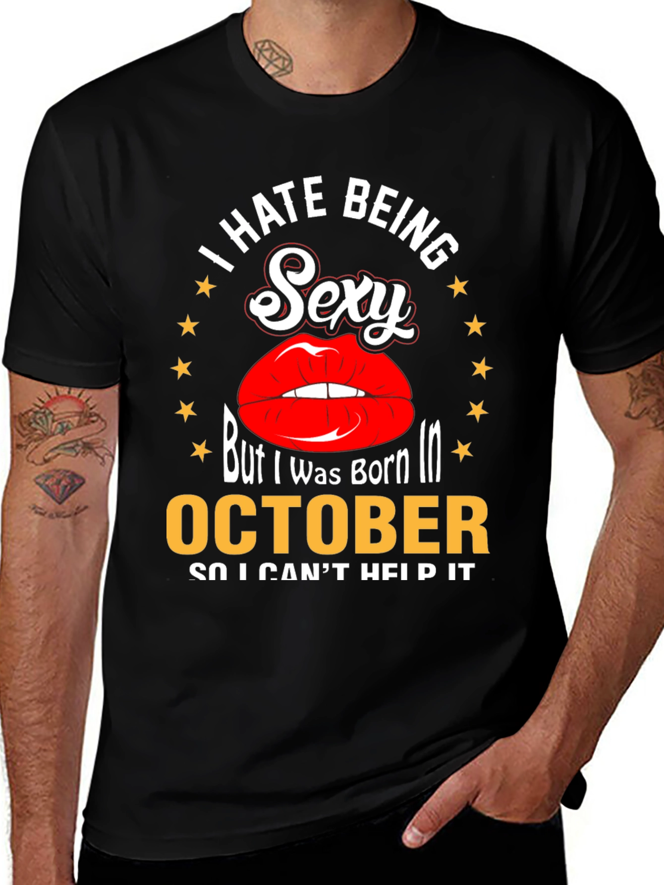 Variant 11 of I Hate Being Sexy October Birthday T-Shirt