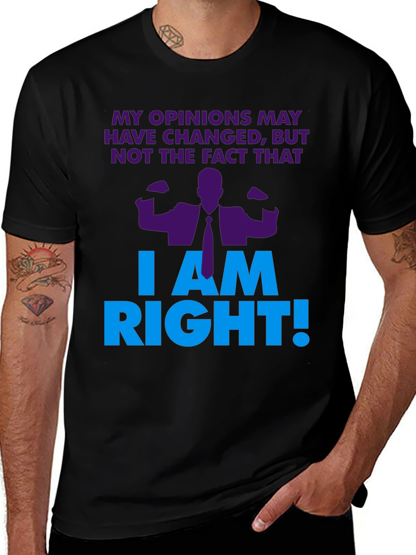 Variant 3 of I Am Right! Graphic T-Shirt - Novelty Design