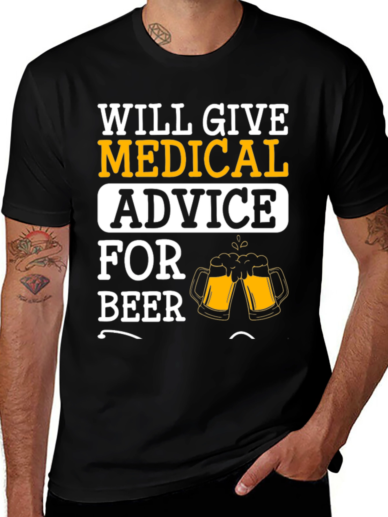 Variant 10 of Will Give Medical Advice For Beer Graphic T-Shirt