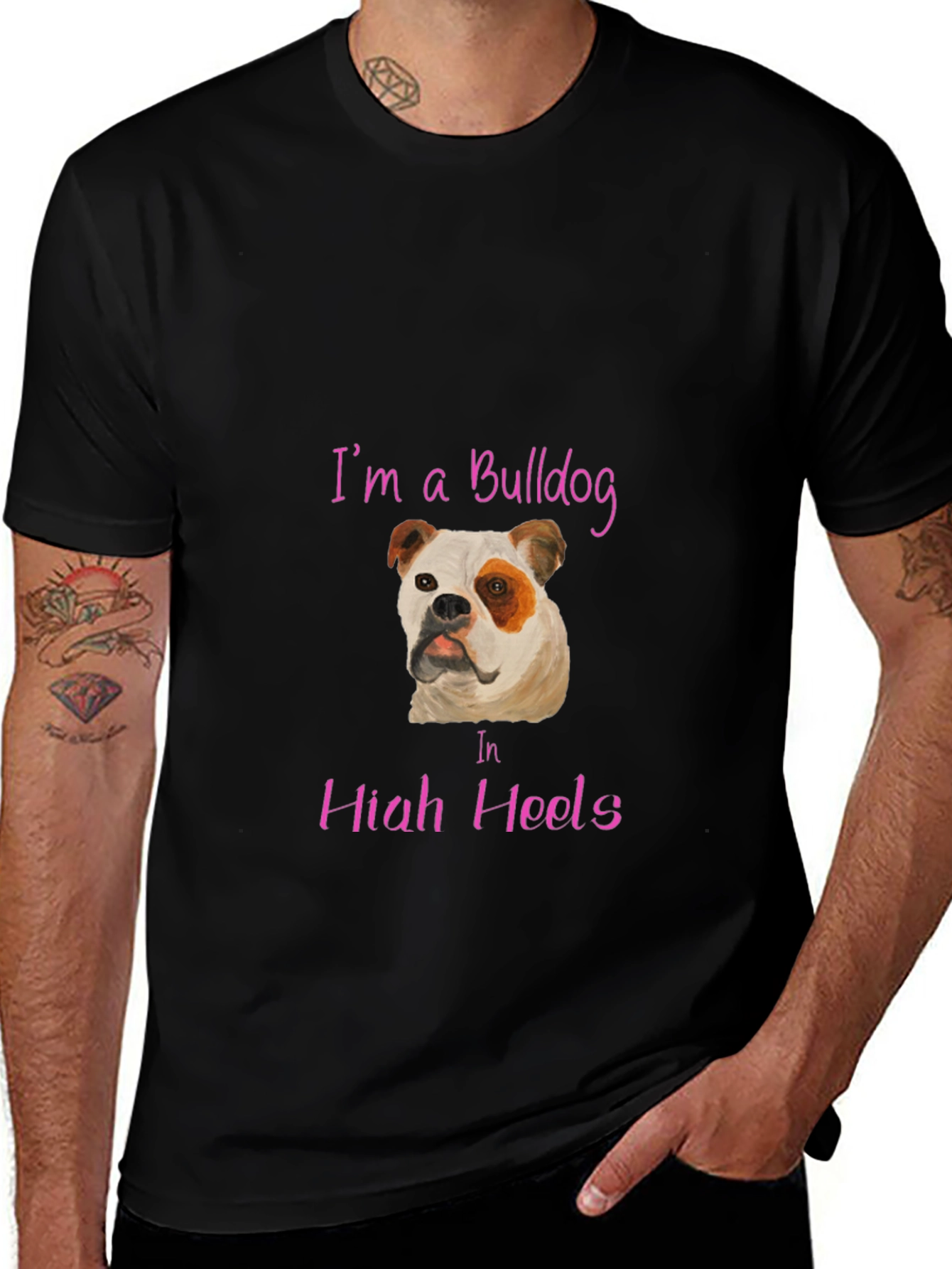 I'm A Bulldog In High Heels T-Shirt
