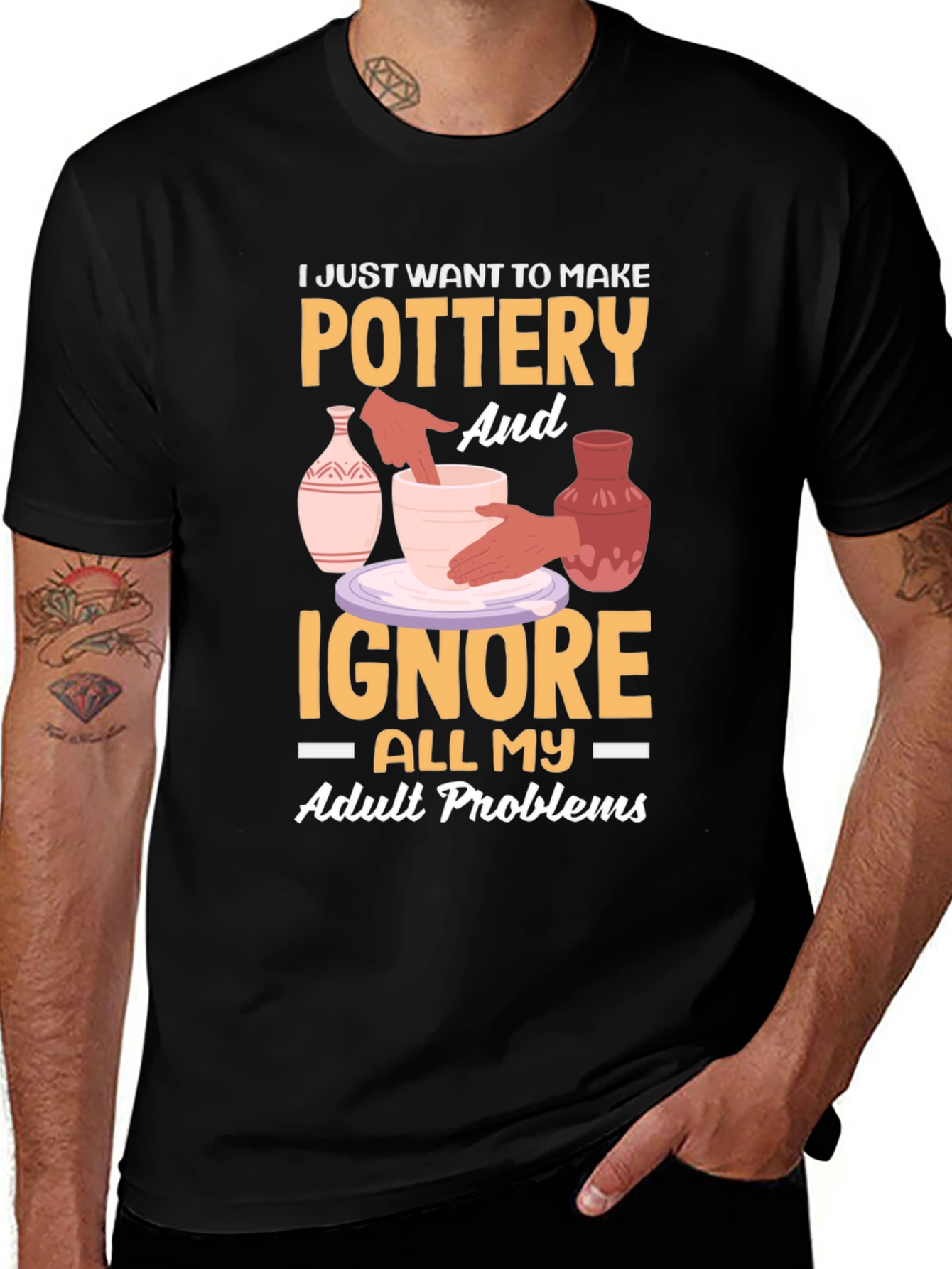 Pottery Maker T-Shirt: Ignore Adult Problems in Style