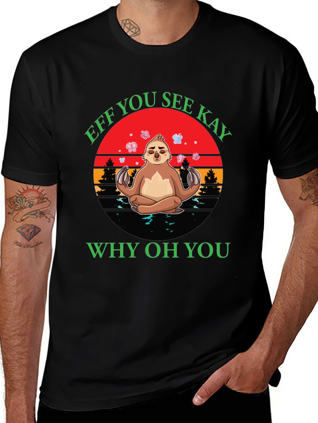 Variant 24 of Eff You See Kay Sloth T-Shirt
