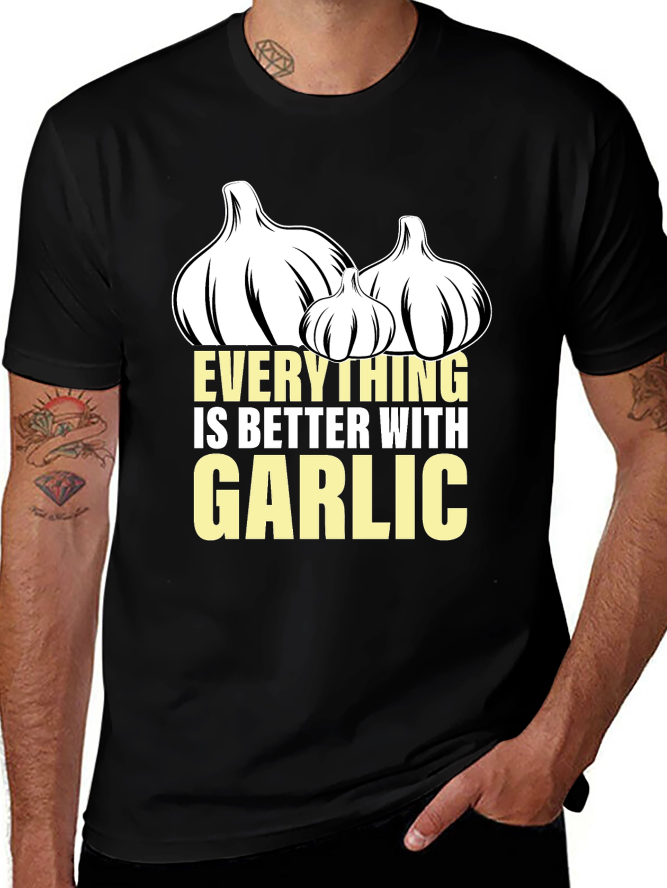 Variant 20 of Everything Is Better With Garlic Black T-Shirt