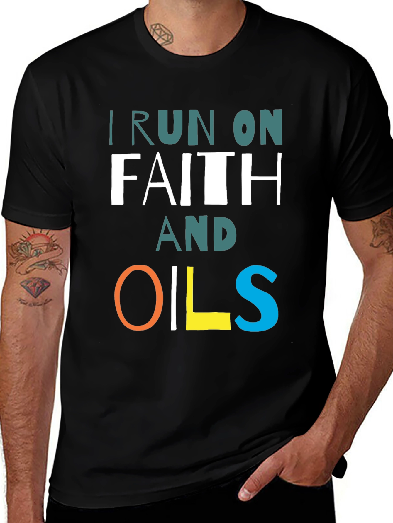 Variant 10 of I Run on Faith and Oils T-Shirt