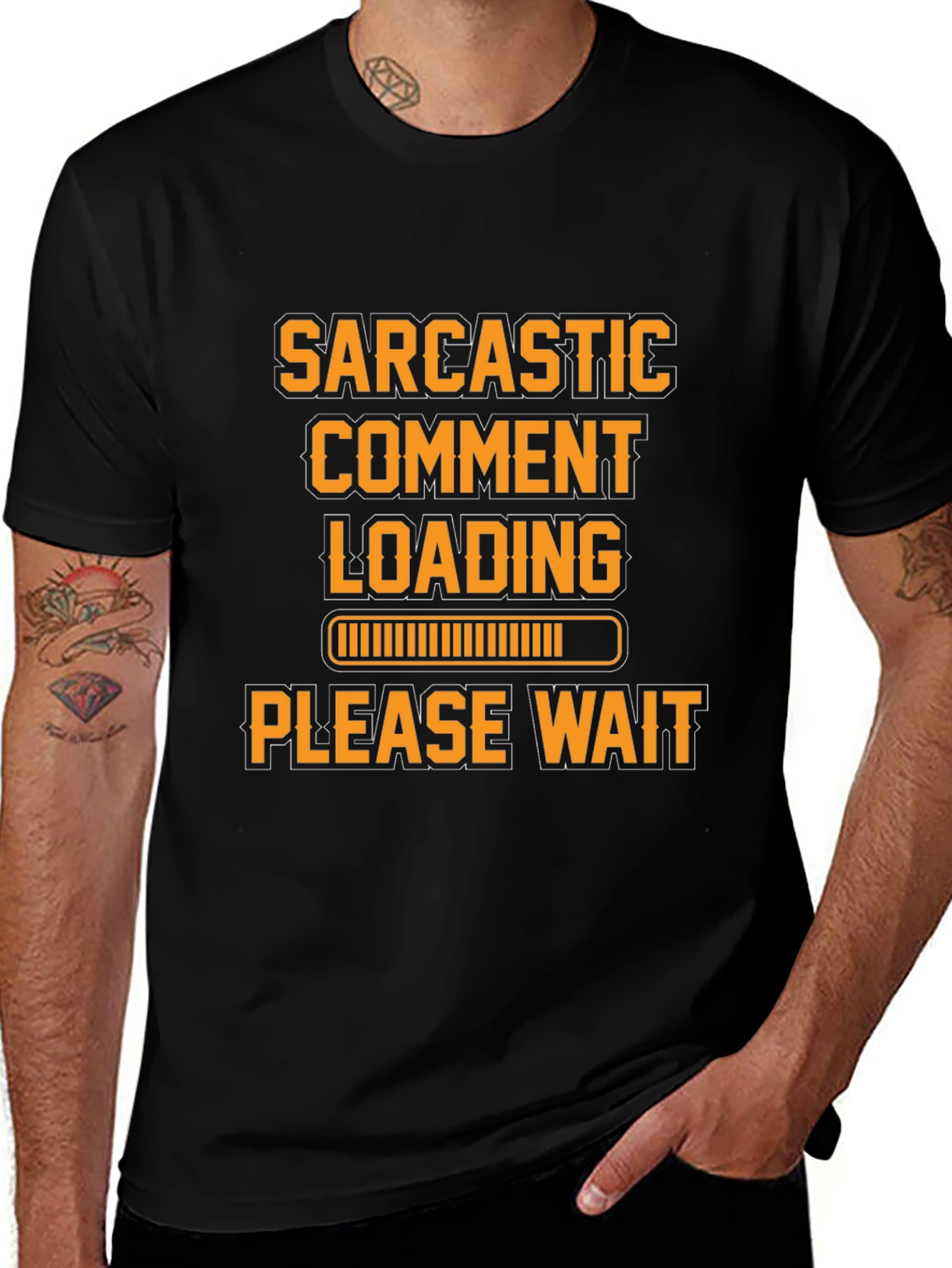 Variant 25 of Sarcastic Comment Loading Graphic Tee