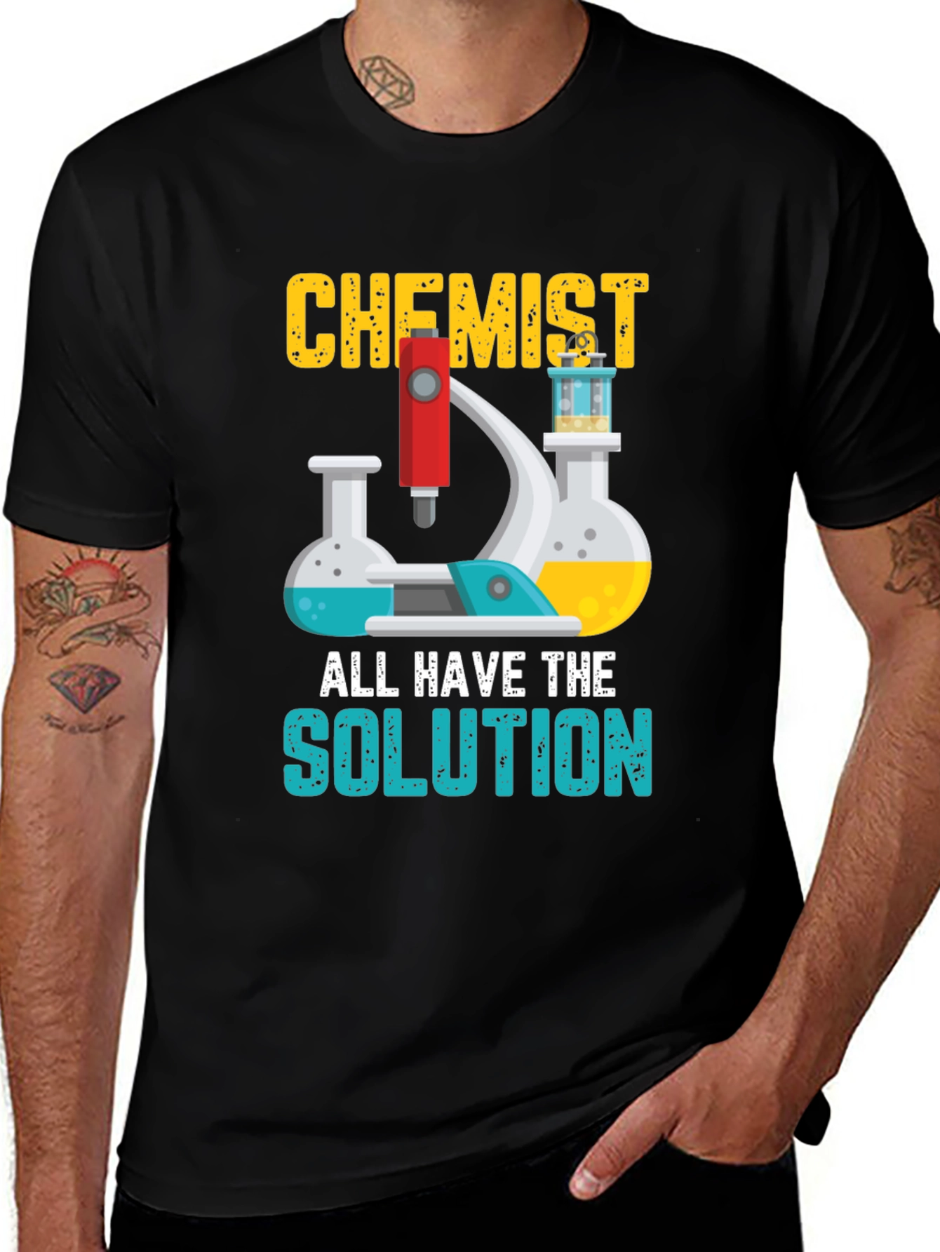 Variant 25 of Chemist All Have The Solution Graphic T-Shirt