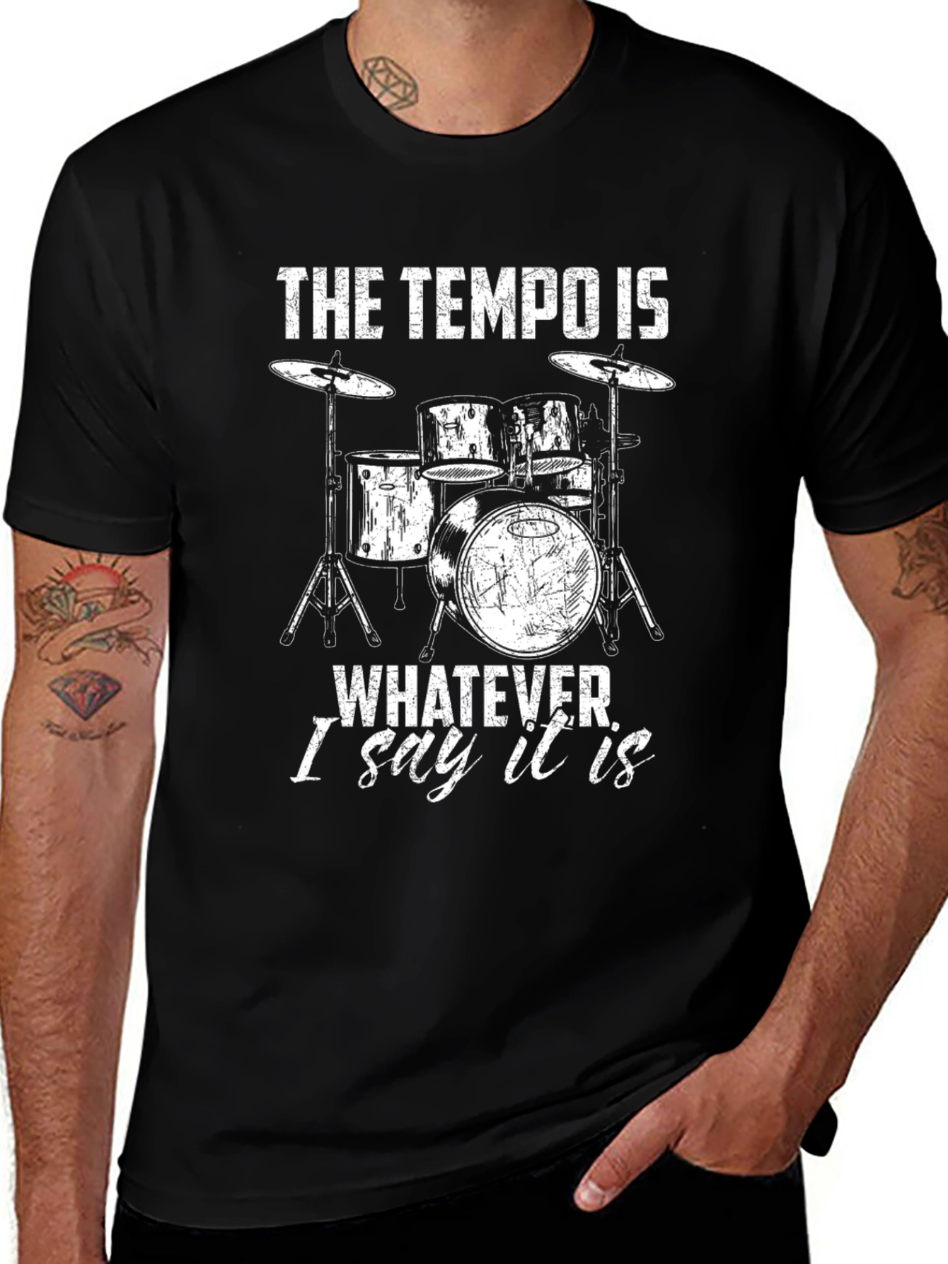 Variant 15 of Drummer T-Shirt - The Tempo Is Whatever I Say It Is