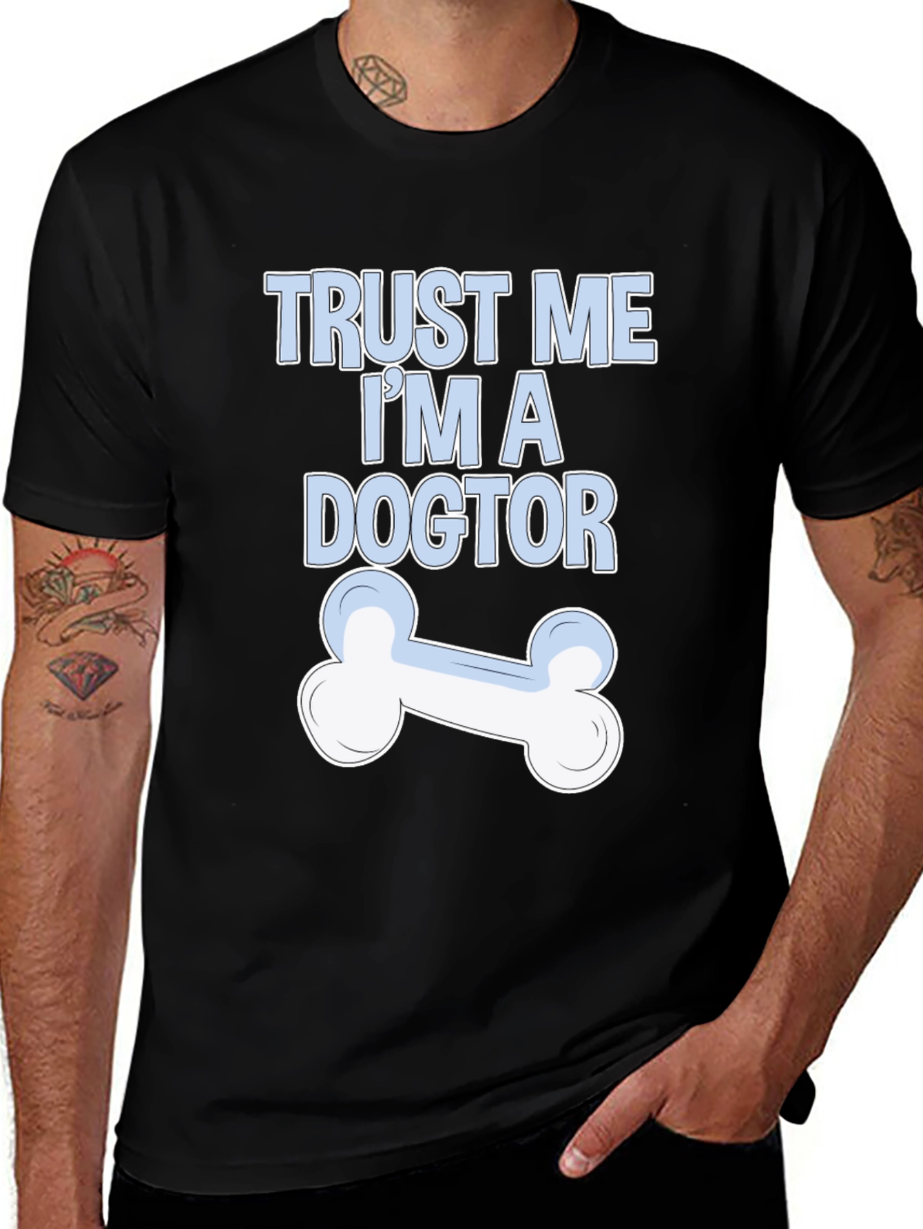 Variant 23 of Trust Me I'm A Dogtor T-Shirt
