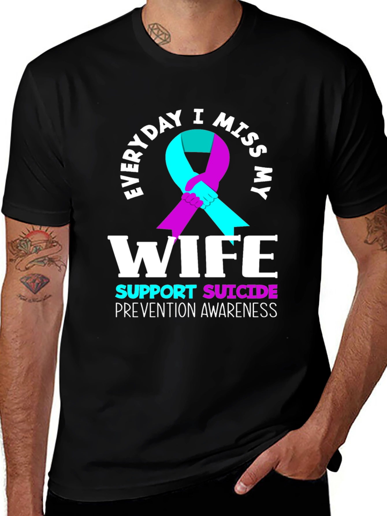 Everyday I Miss My Wife Suicide Prevention Awareness T-Shirt